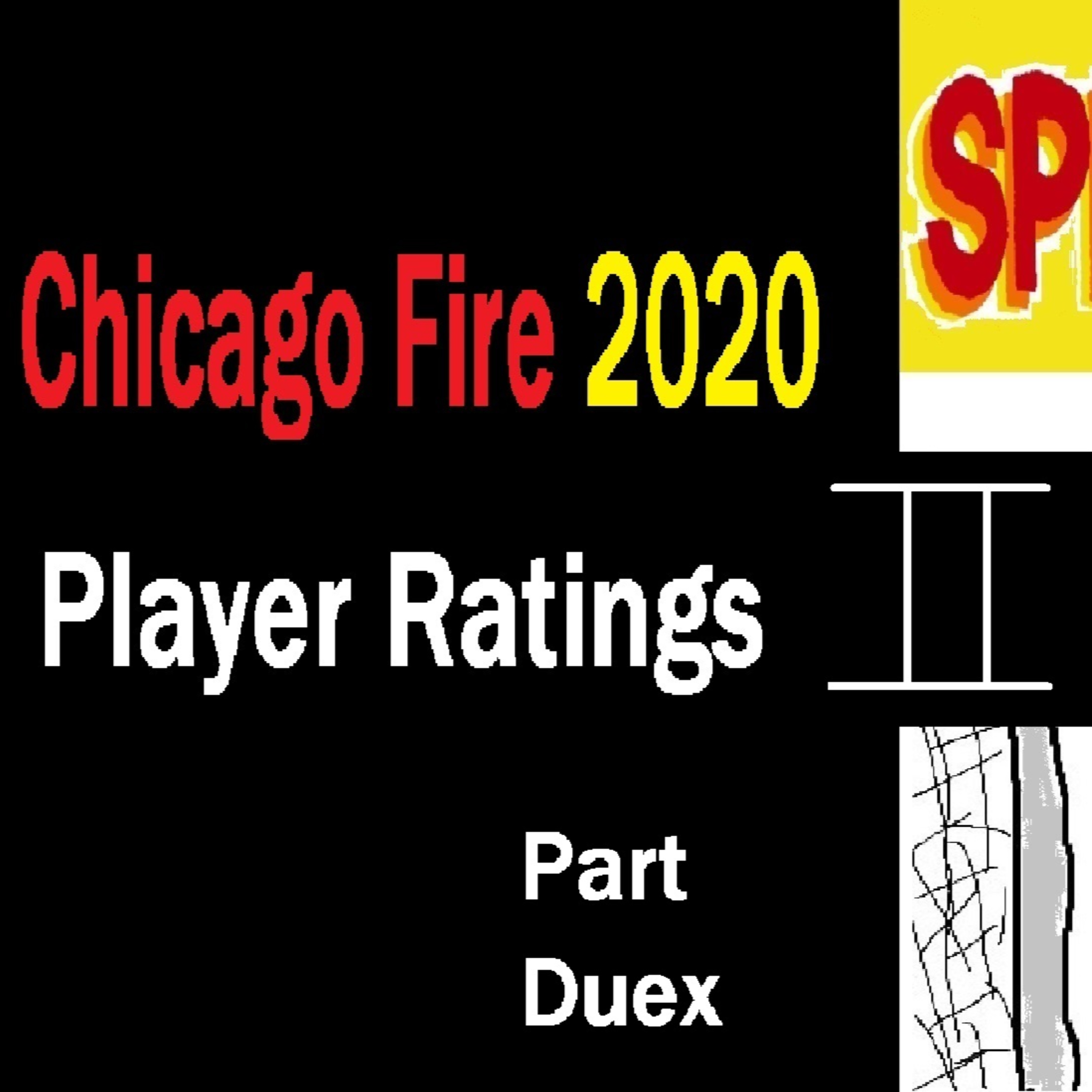 #96 PART 2! Chicago Fire 2020 Player Ratings with Jiggly & MenInRed episode artwork