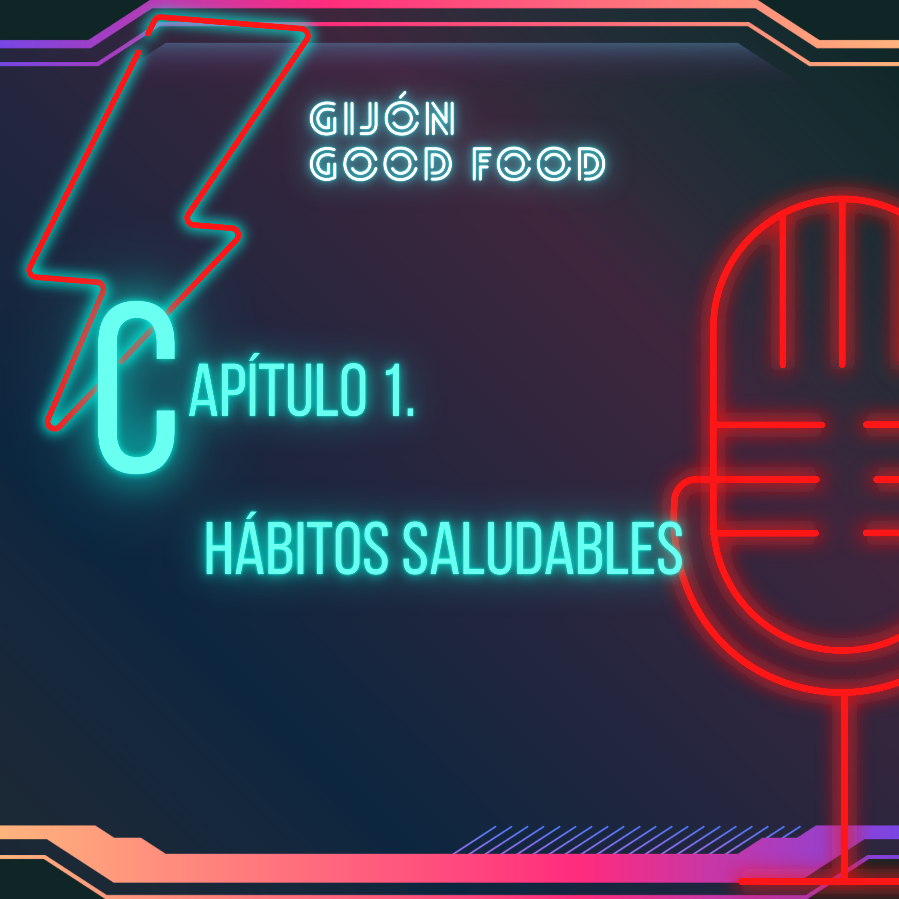 Capítulo 1. Hábitos de Alimentación episode artwork