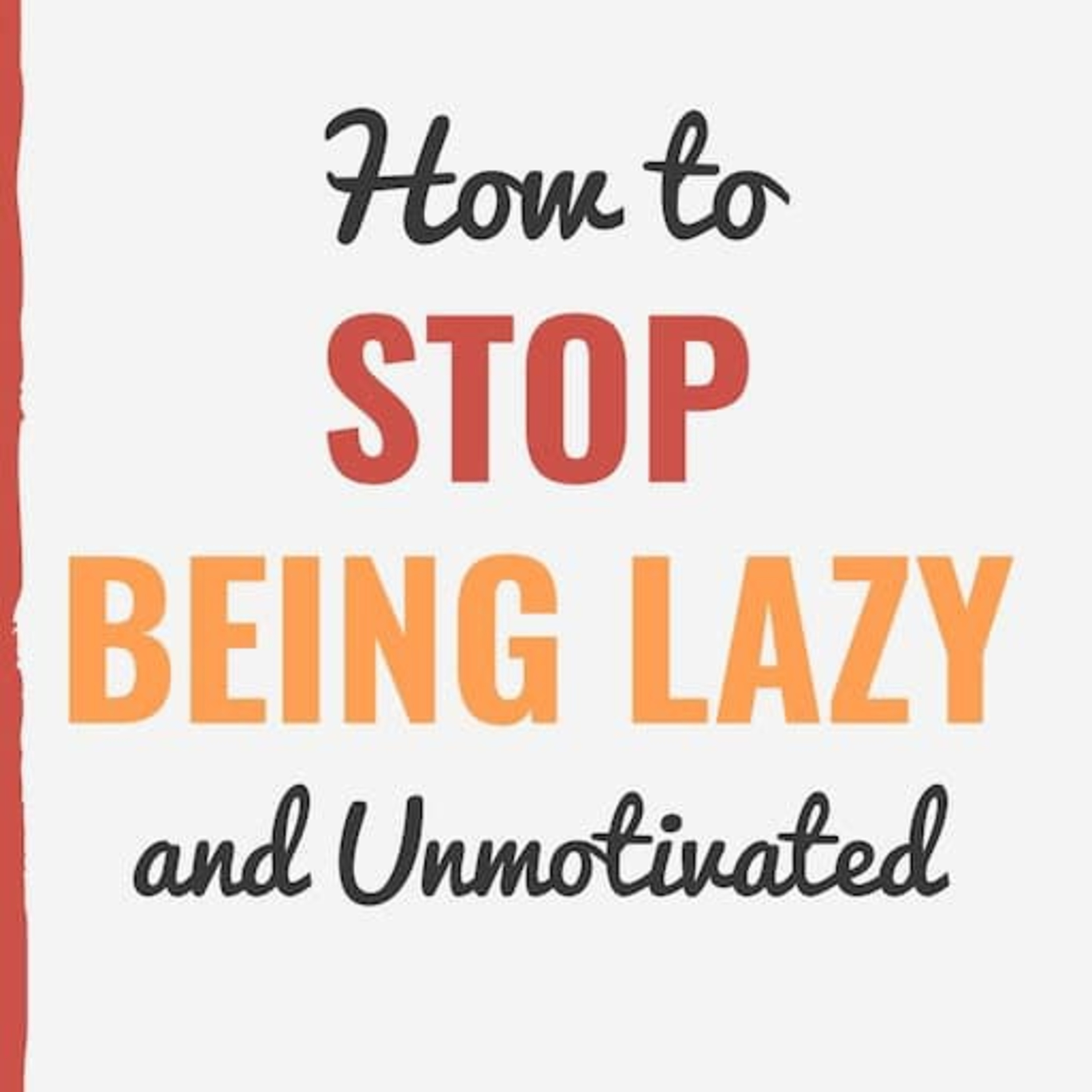 Come out of laziness with three tips  episode artwork