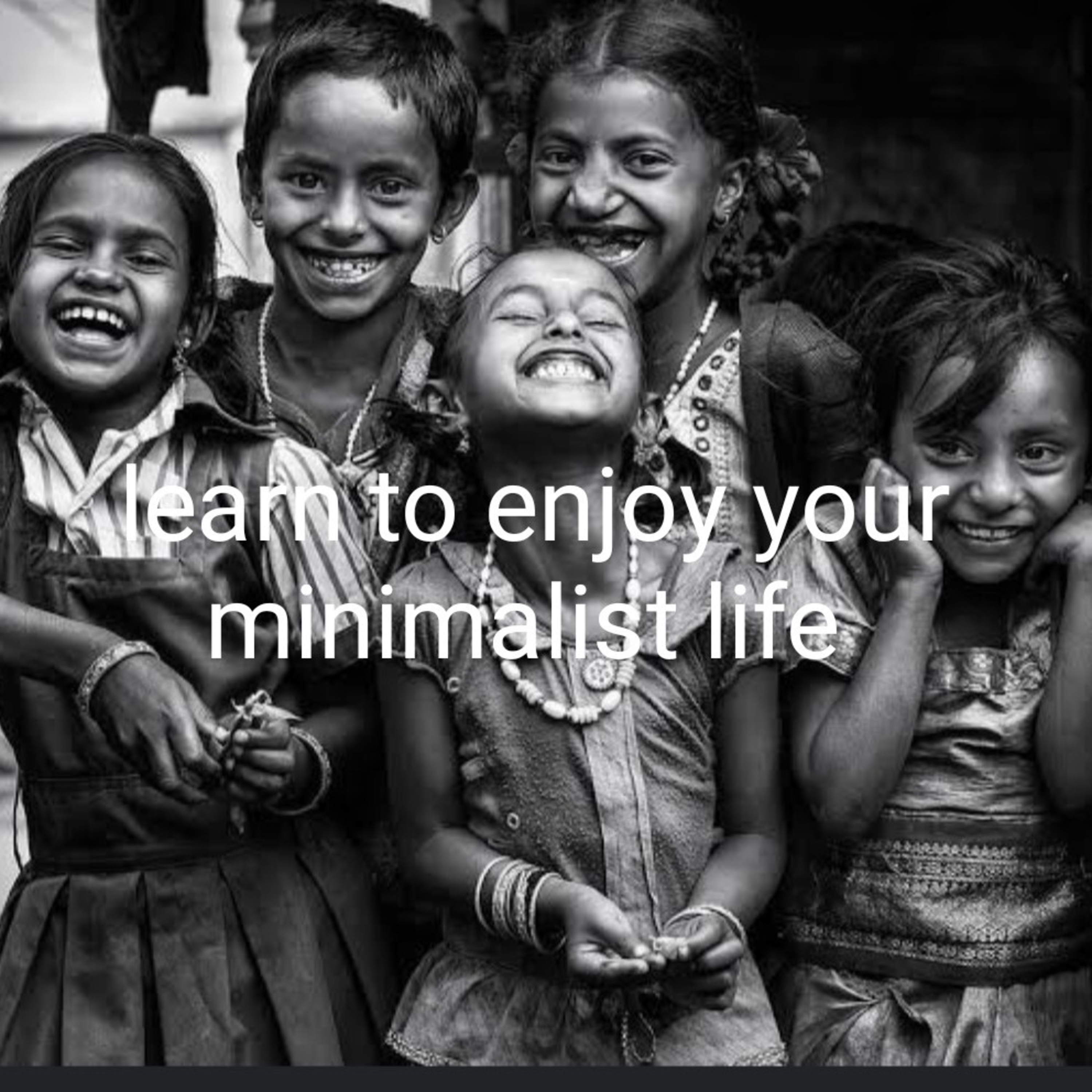 Learn to enjoy your minimalist life  episode artwork