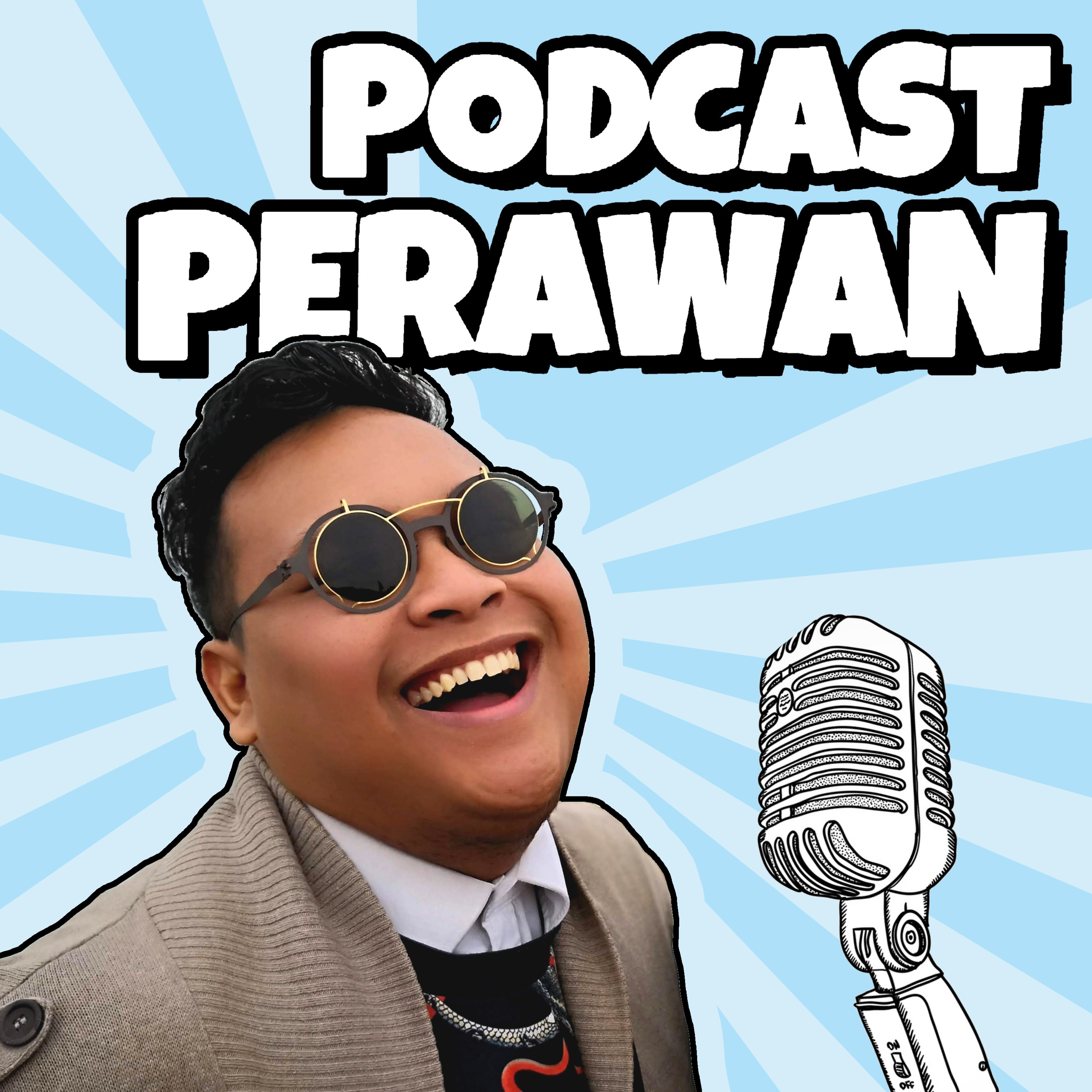 Podcast PERAWAN (Podcast bERduA With AdriaN)
