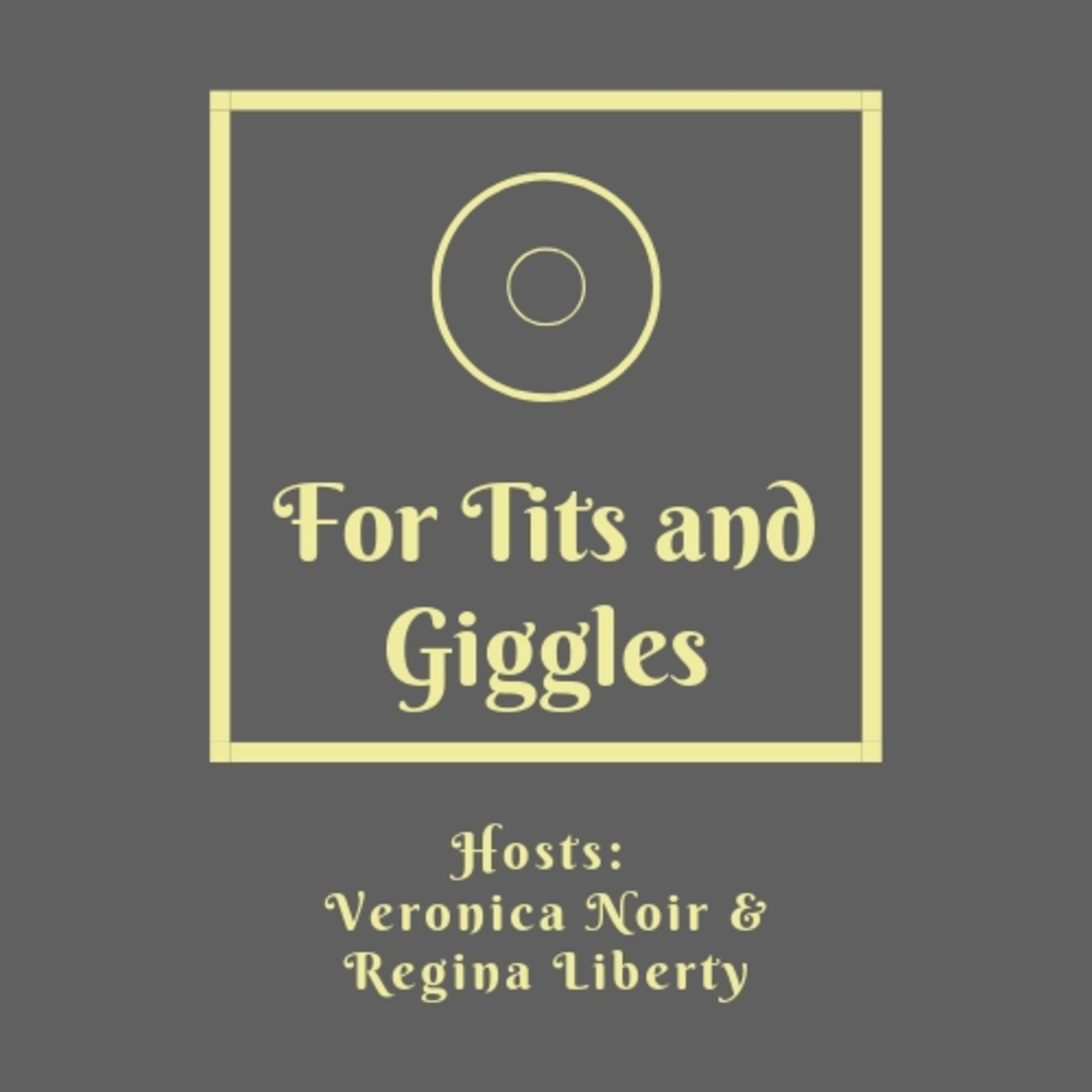 For Tits and Giggles