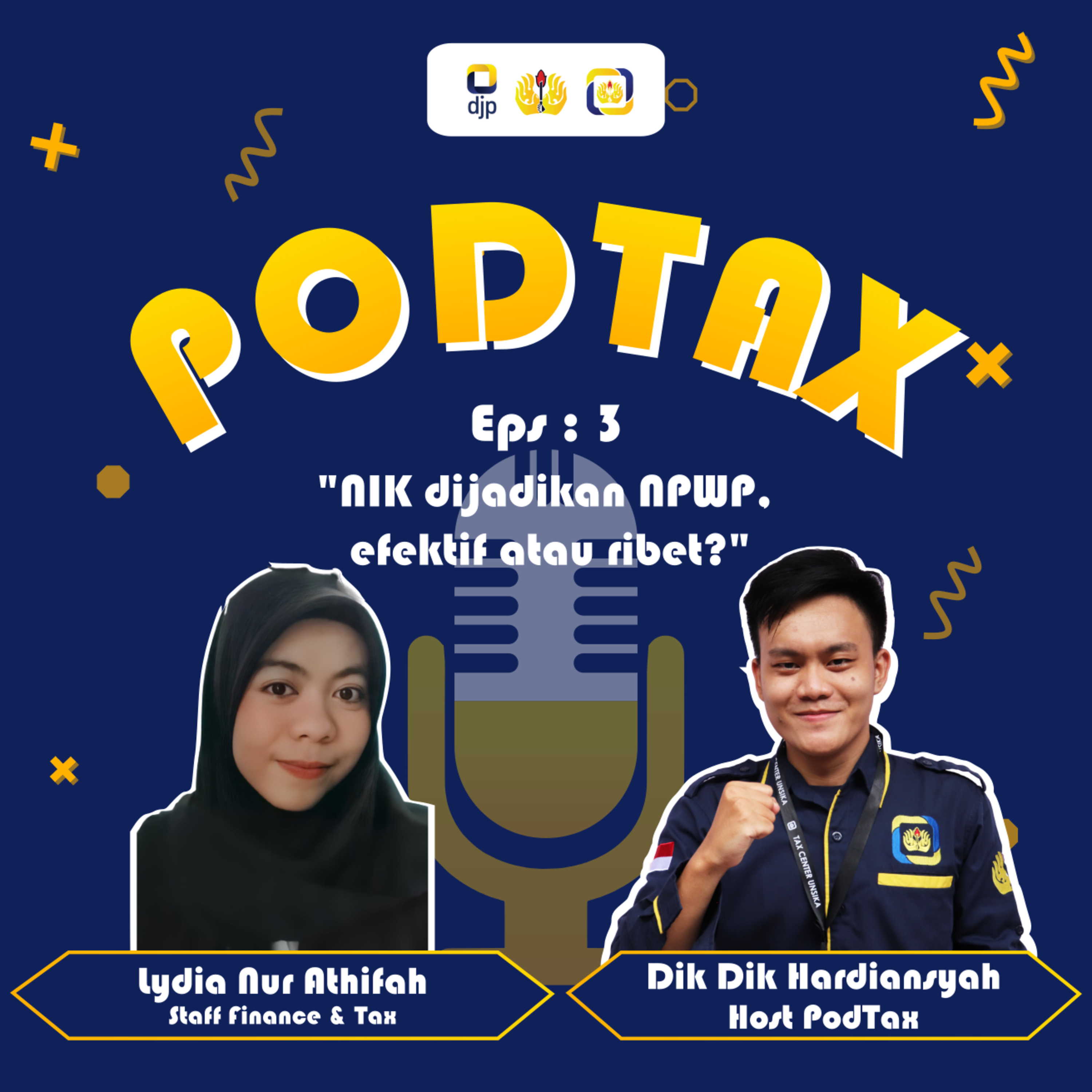 Eps. 3 : NIK dijadikan NPWP, efektif atau ribet? episode artwork