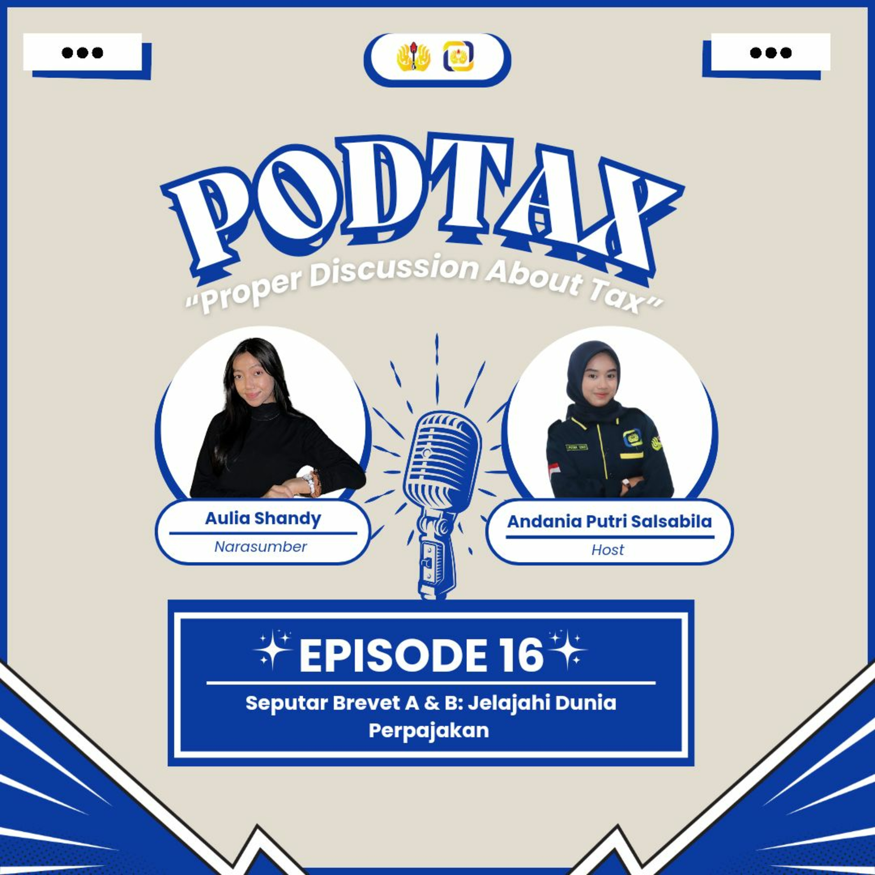 Eps. 16 : "Seputar Brevet A & B : Jelajahi Dunia Perpajakan" episode artwork
