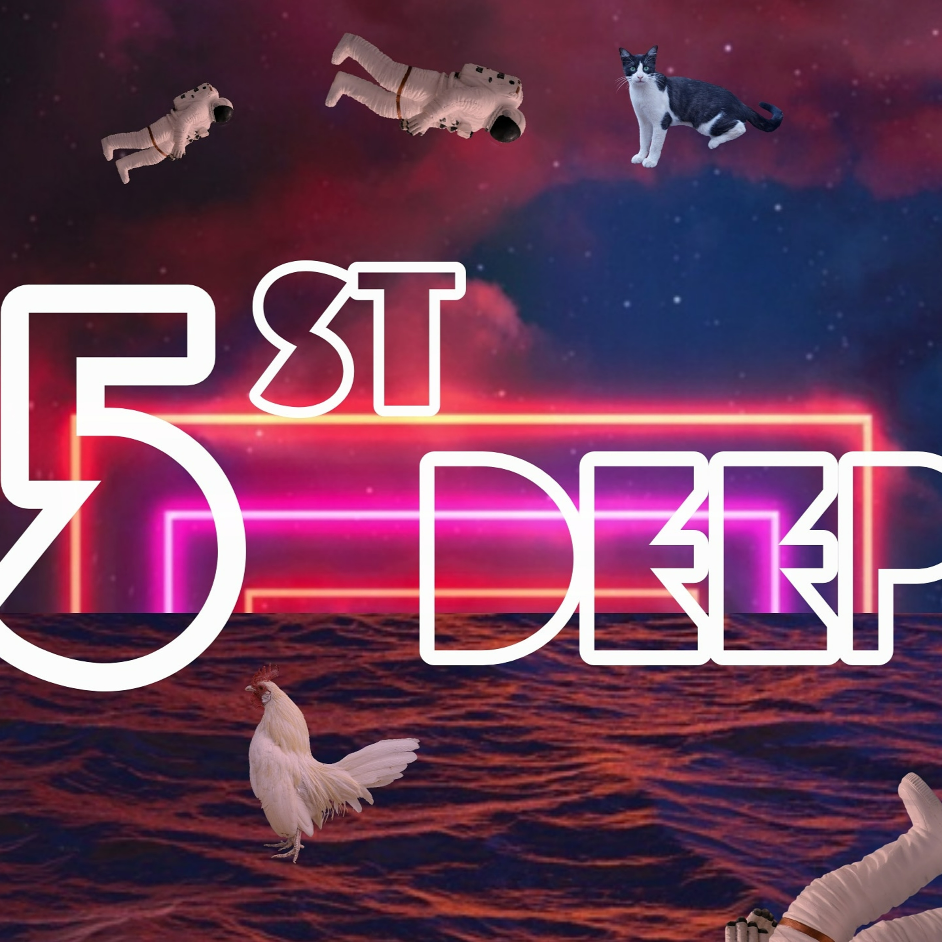 5st Deep