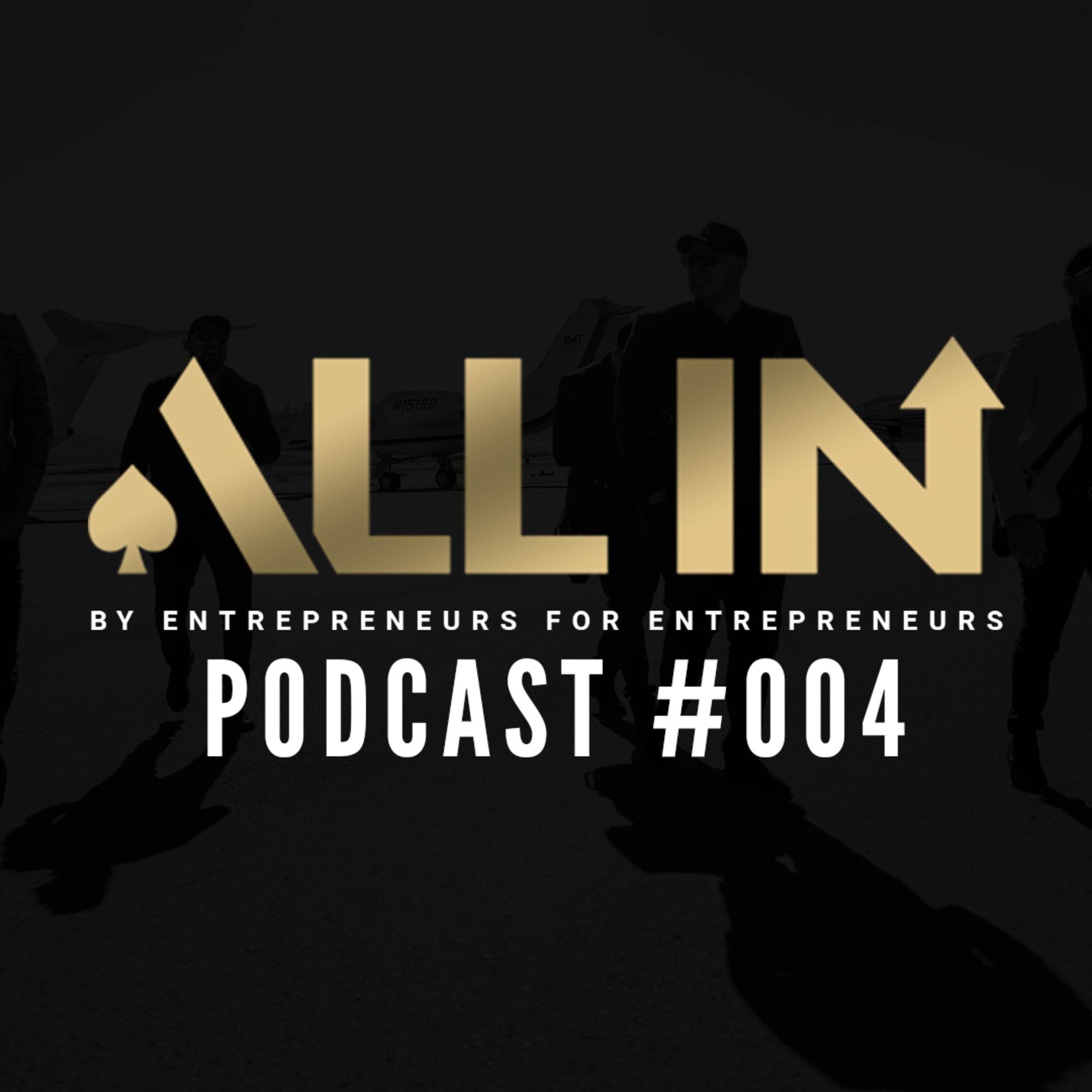 cover of episode EPS 04 | What is Wholesaling Real Estate? How to Close Your first Deal! | All In Entrepreneurs Podcast