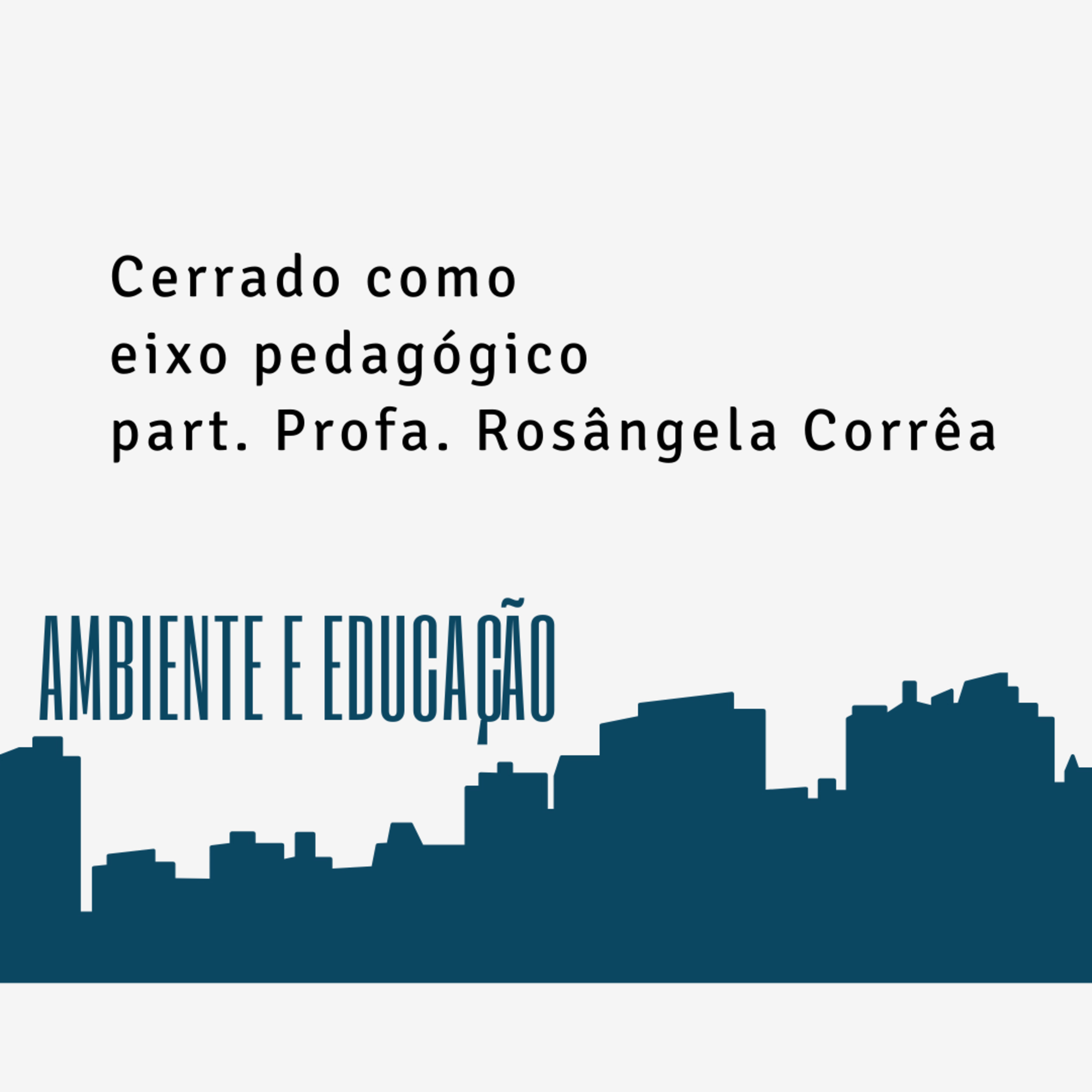 Antropologia, Ambiente e Educação