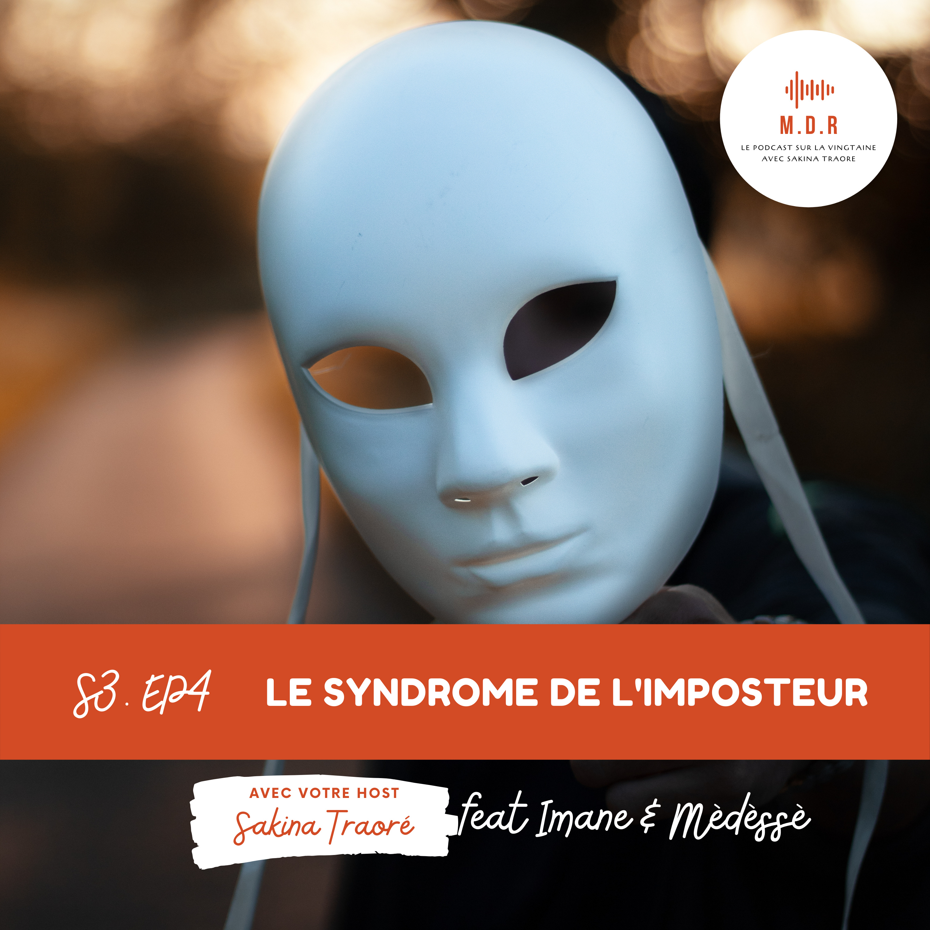 M.D.R, le podcast sur la vingtaine
