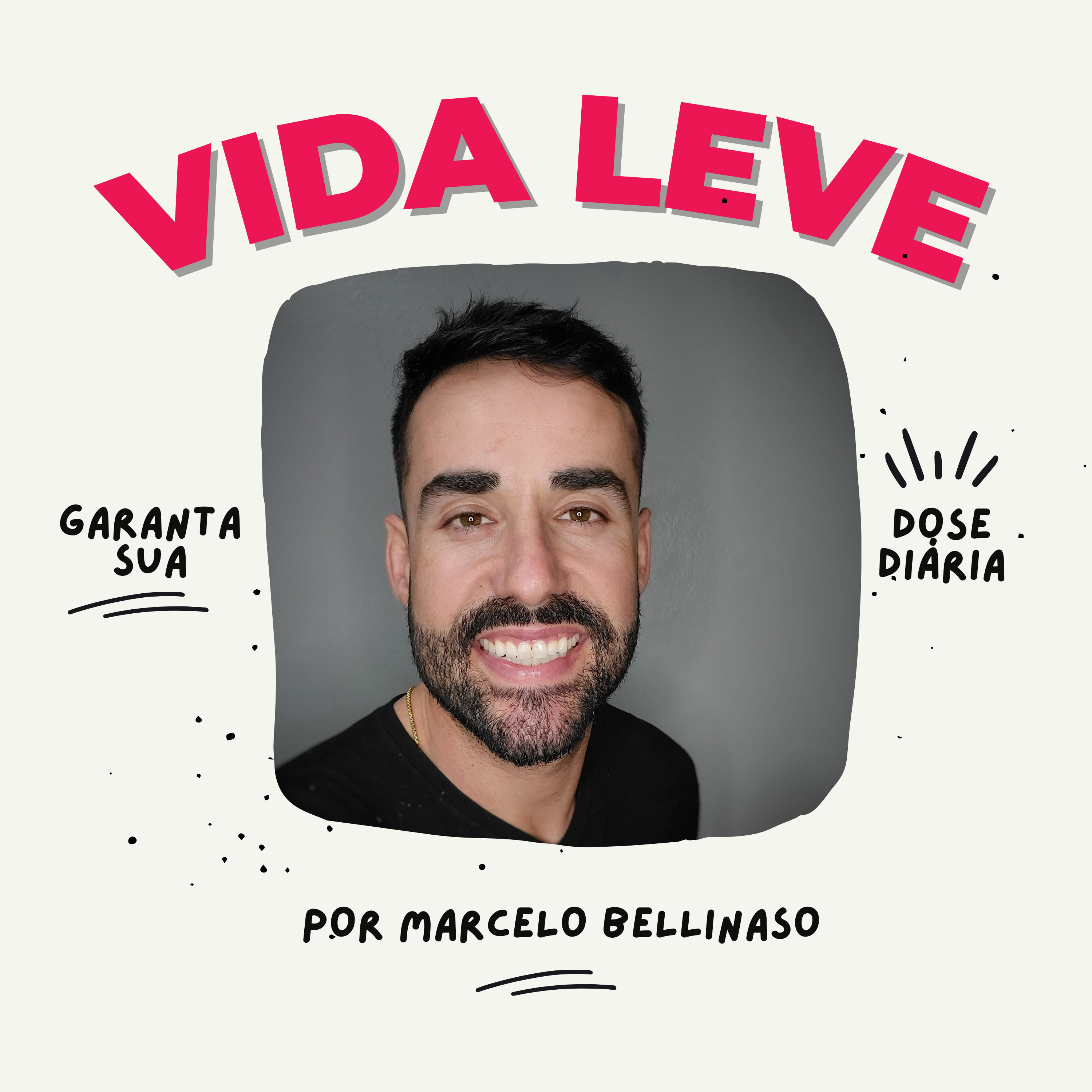 Vida Leve Cast