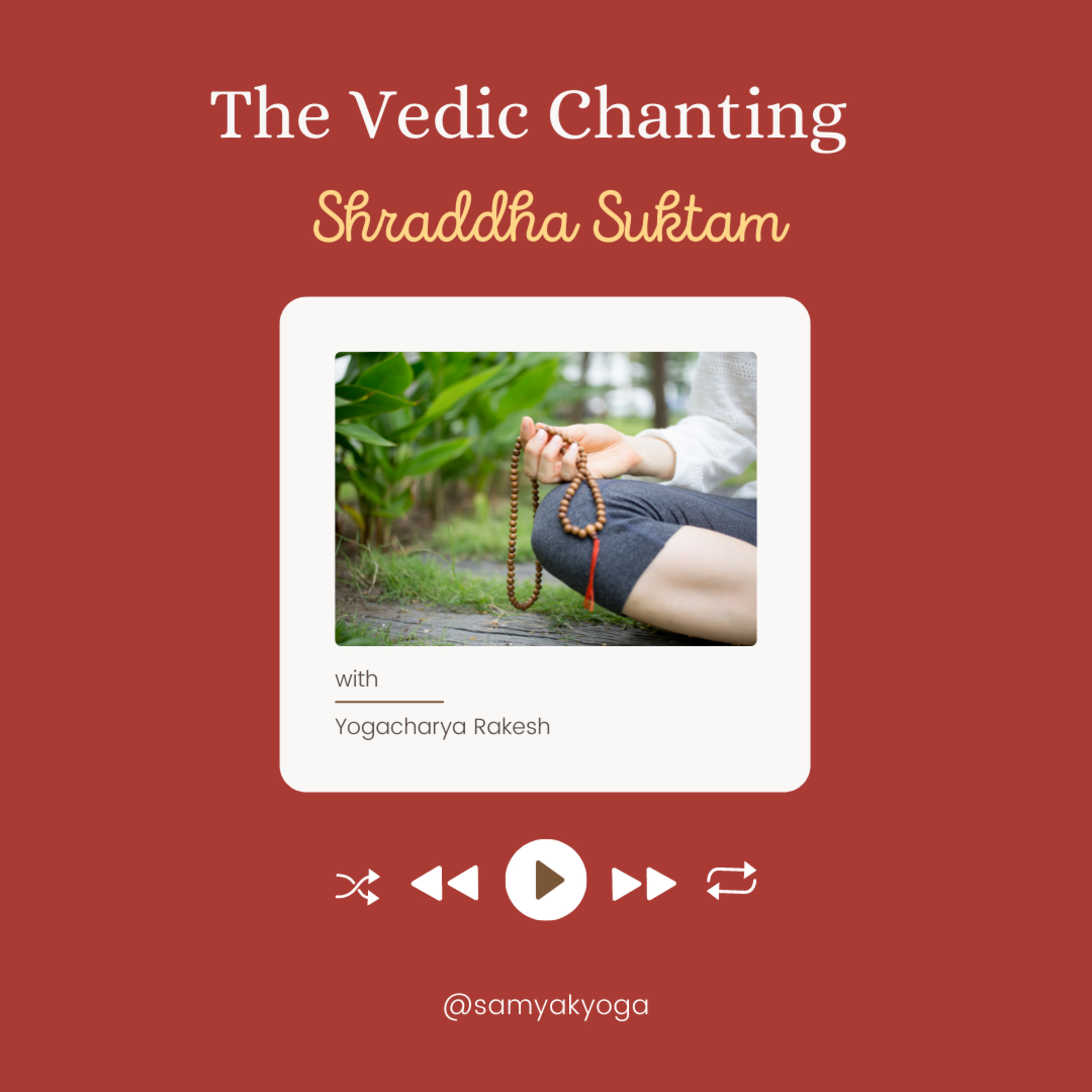 Vedic Chanting - Shraddha Suktam  episode artwork