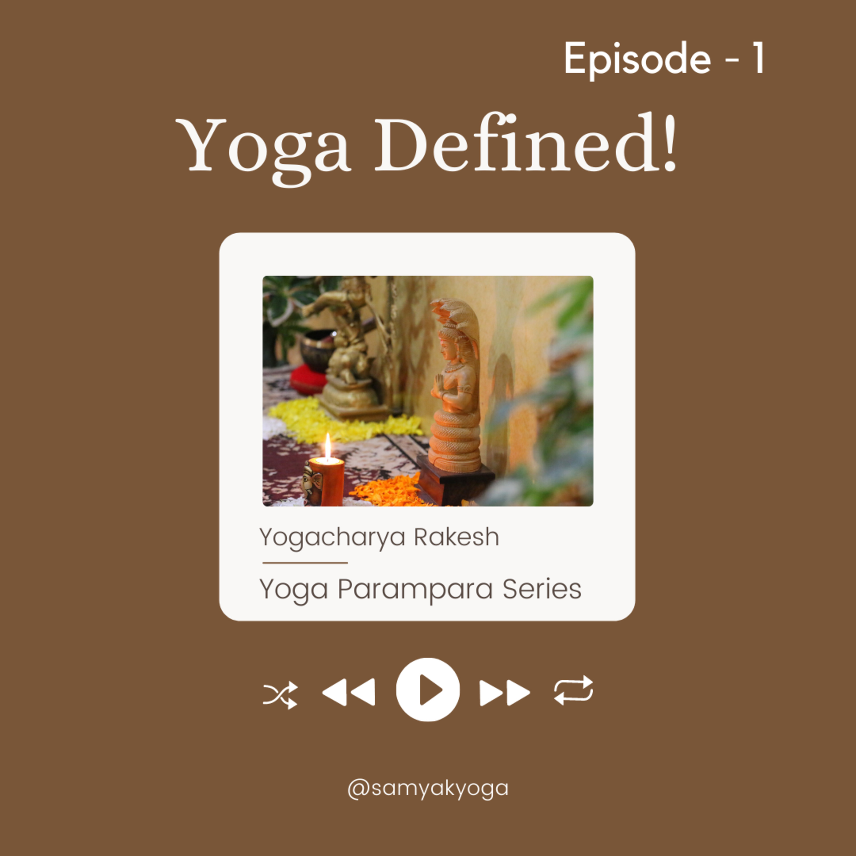 Samyak Yoga