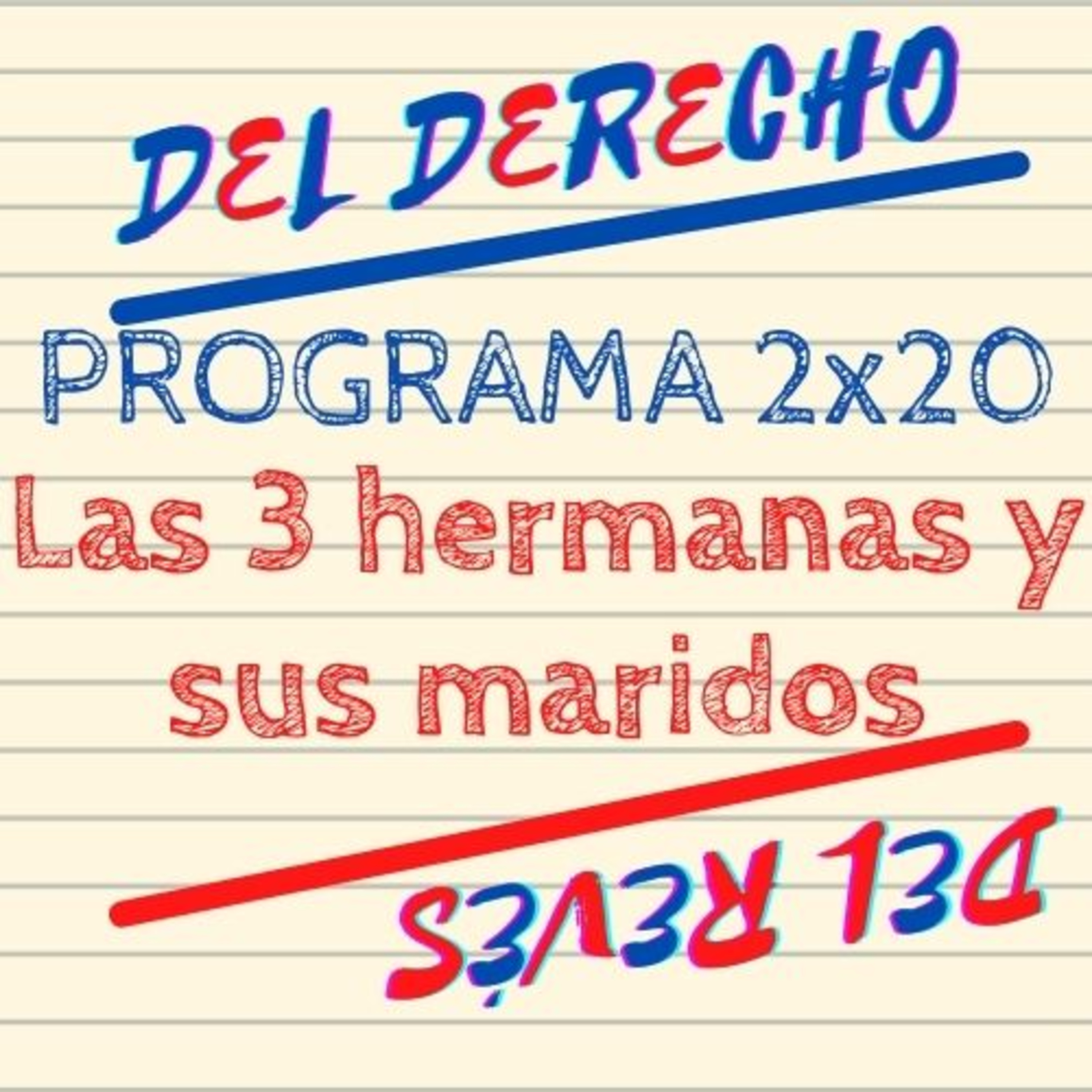 2x20. Cuento: Las tres hermanas y sus maridos. episode artwork