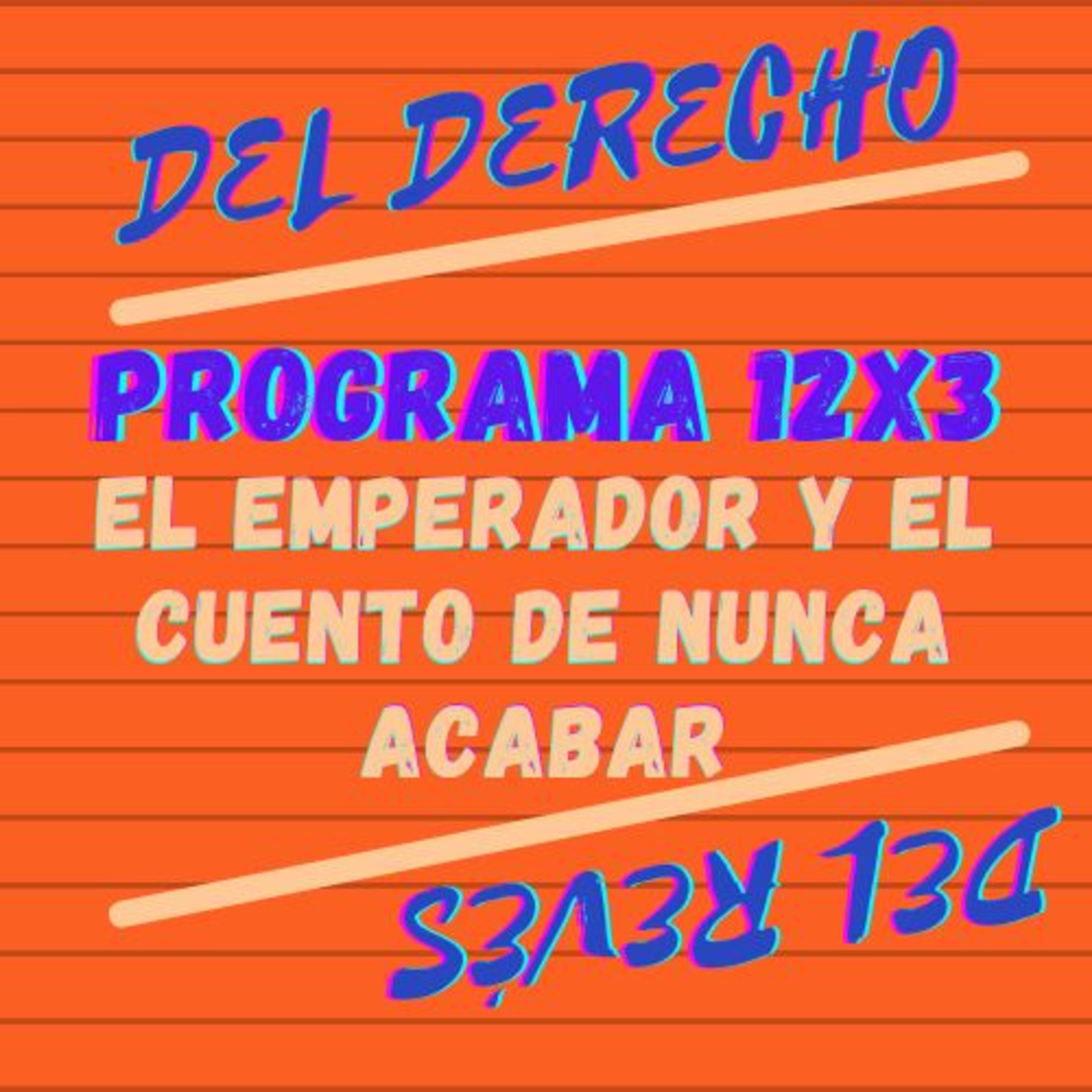 12X3. Cuento: El emperador y el cuento de nunca acabar (China). episode artwork