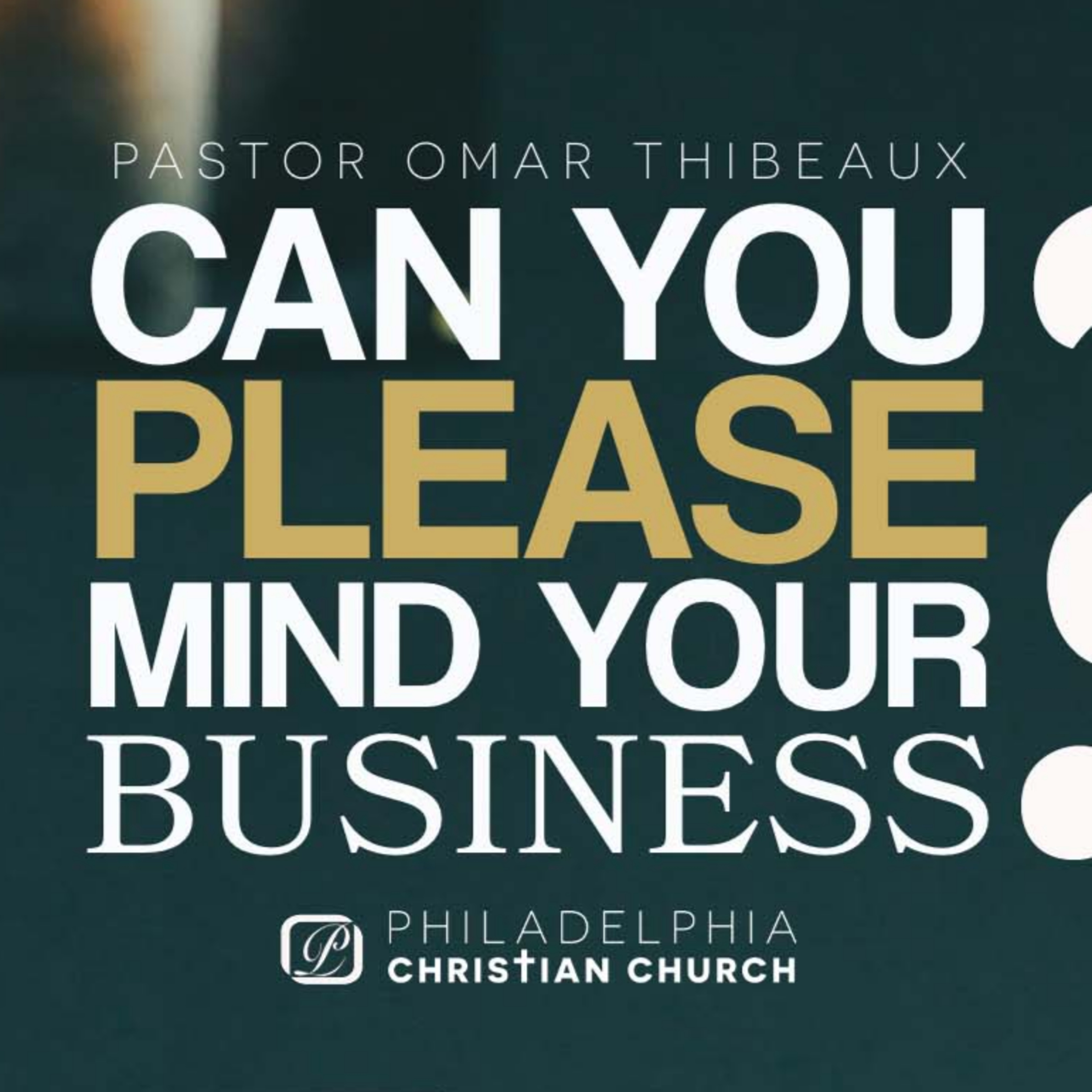 Philadelphia Christian Church with Bishop Omar Thibeaux