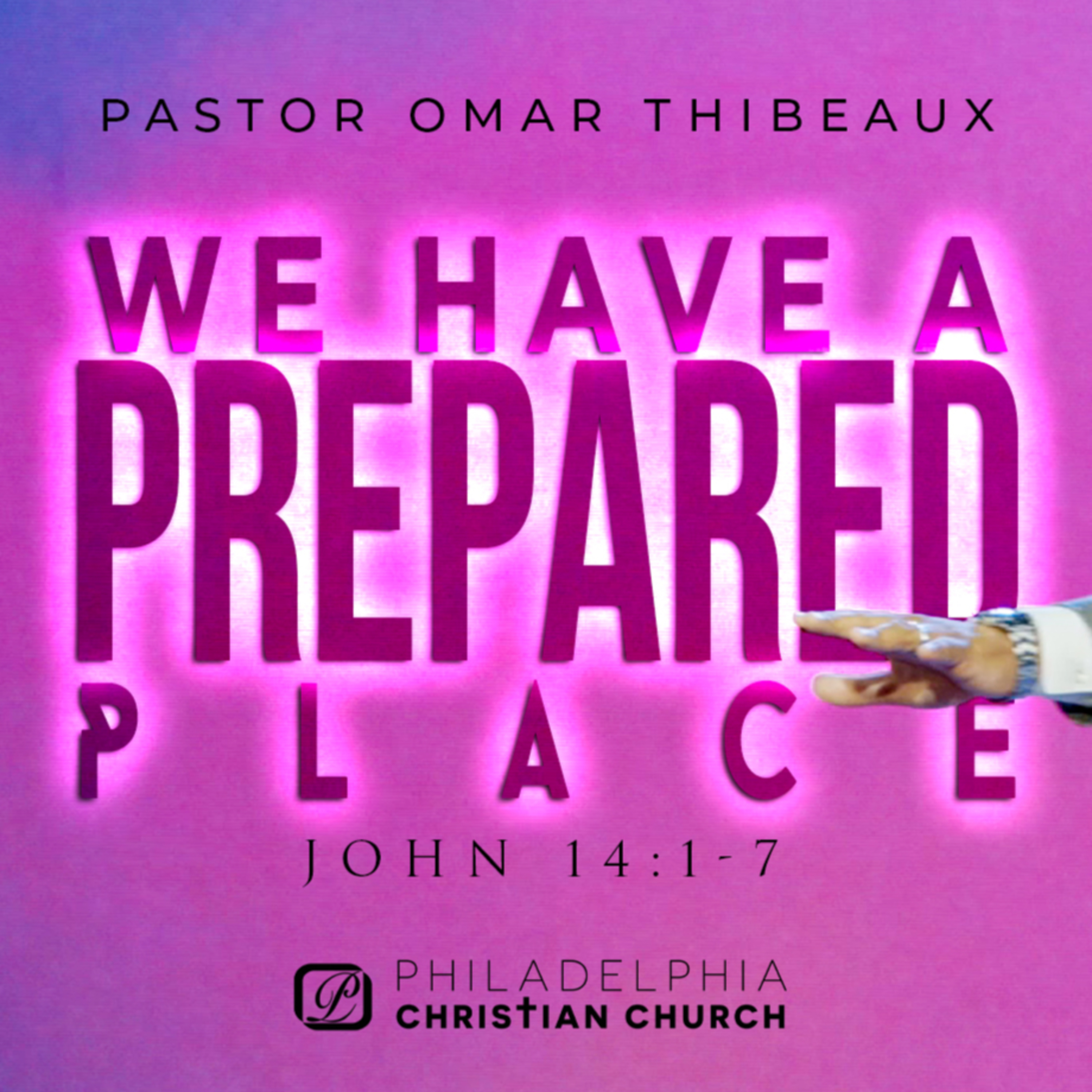 We Have A Prepared Place episode artwork