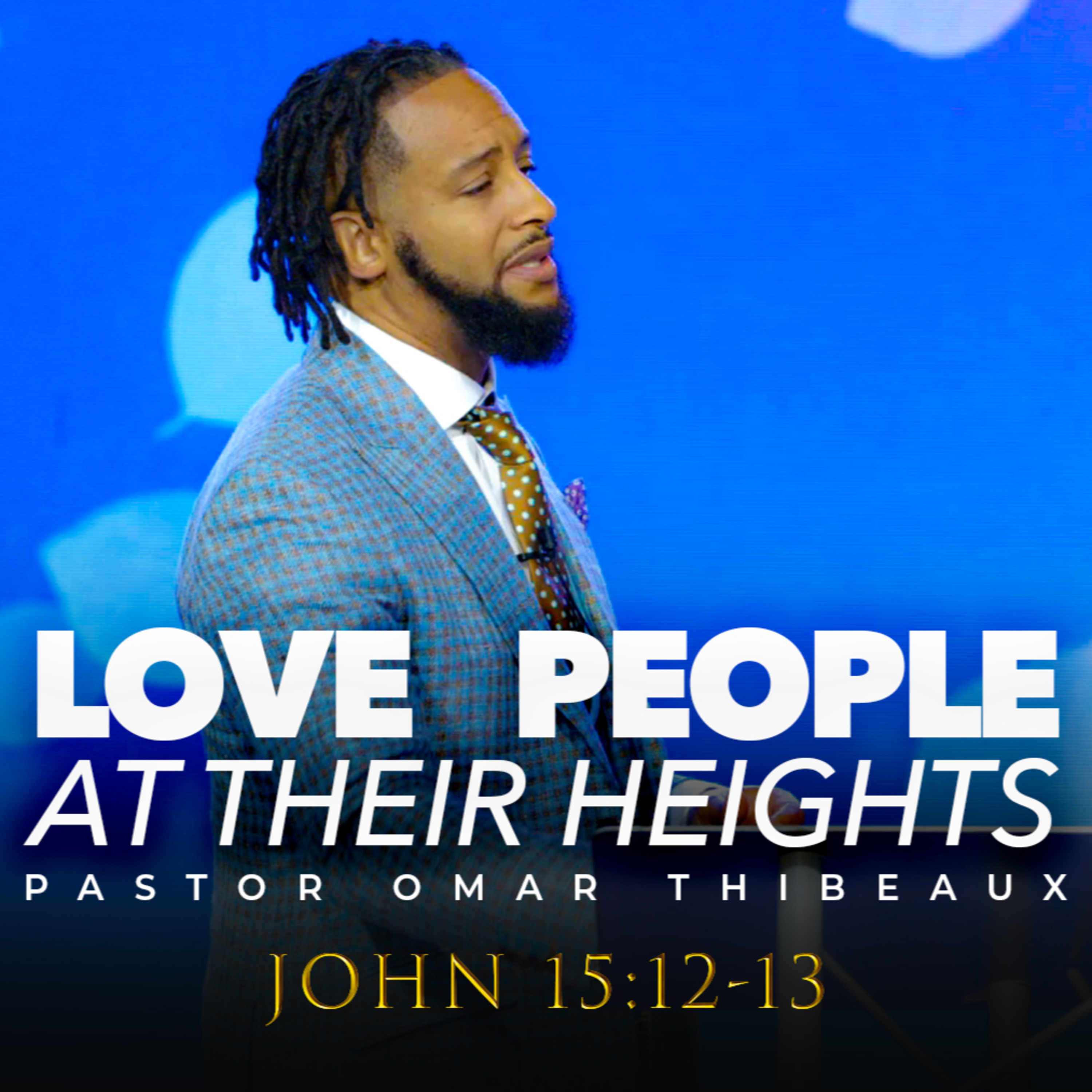Love People At Their Heights episode artwork
