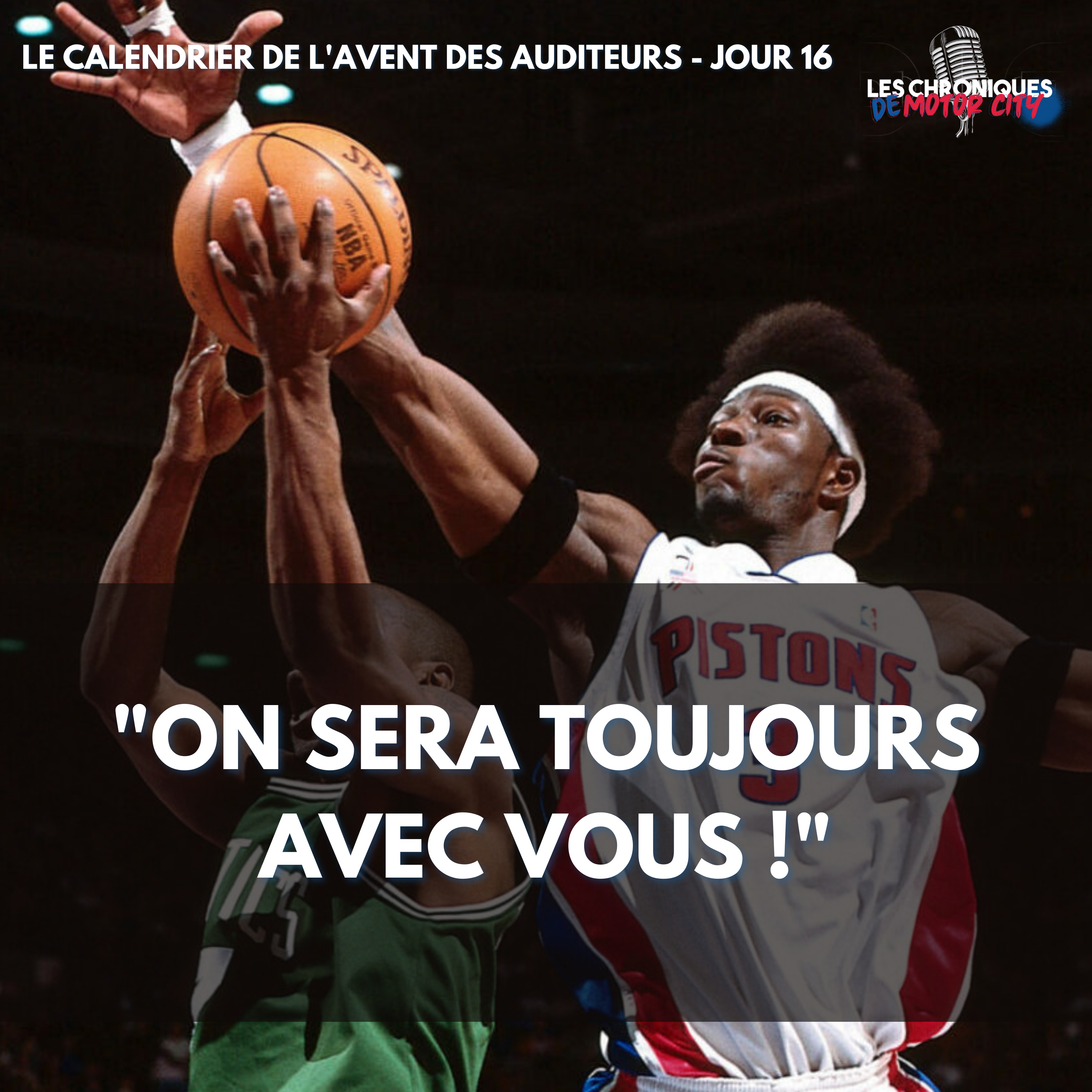 "On sera toujours avec vous !" - Calendrier de l'Avent Jour 16