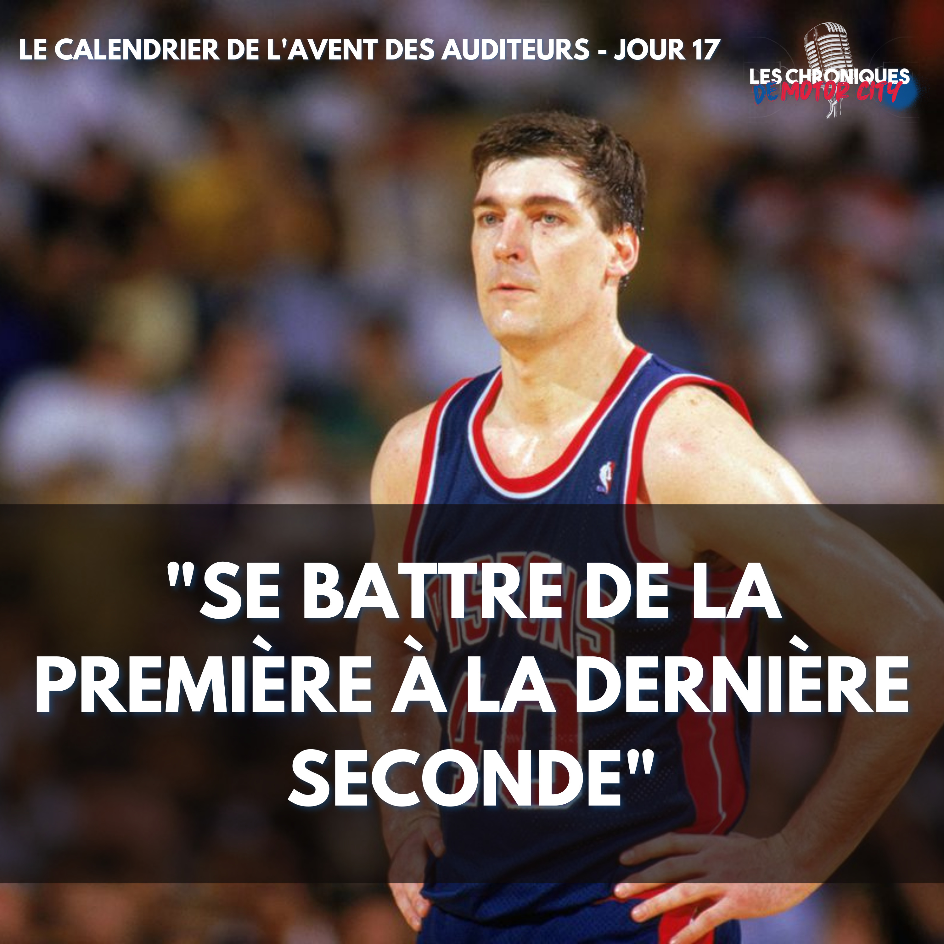"Se battre de la première à la dernière seconde" - Calendrier de l'Avent Jour 17