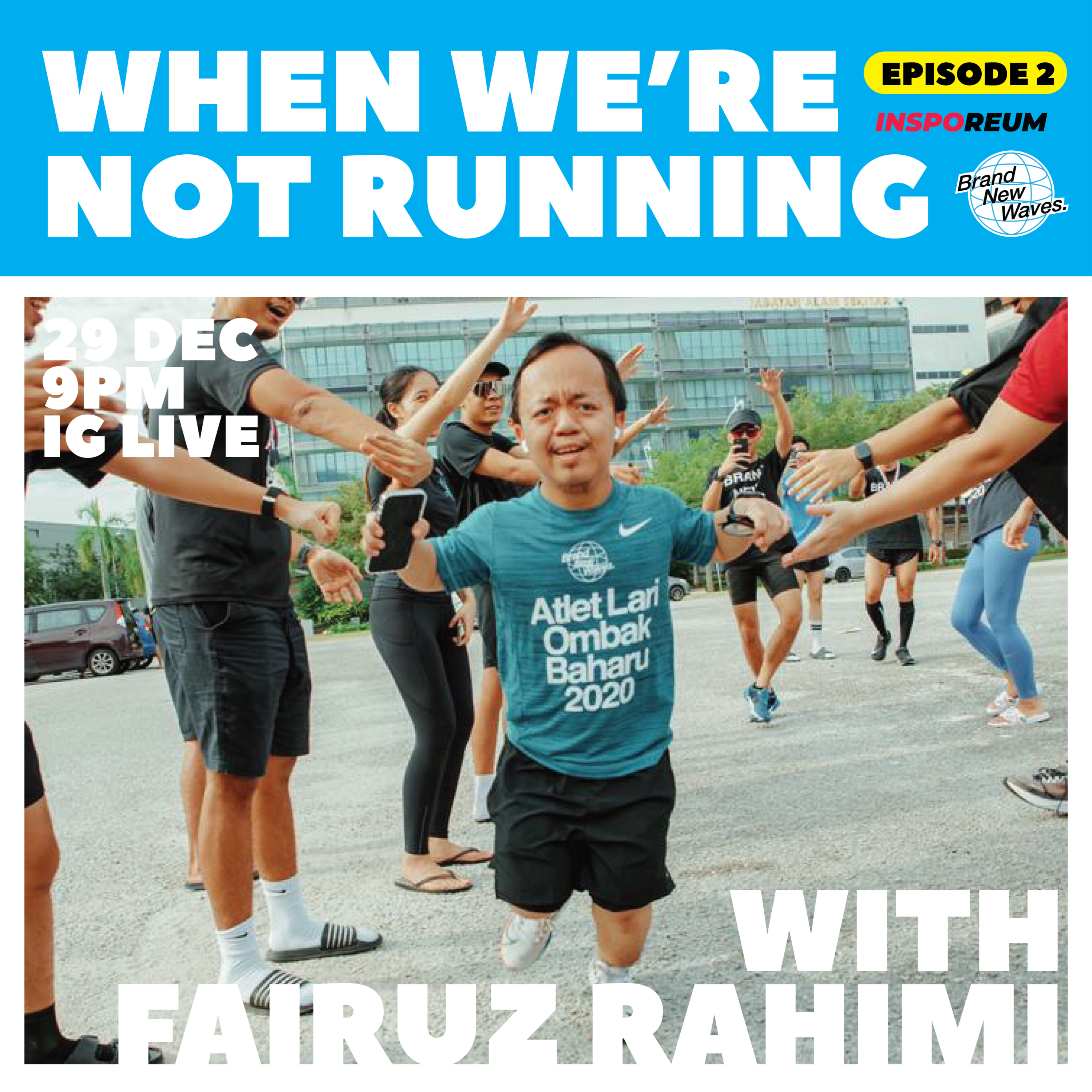 Brand New Waves presents \'When We\'re Not Running\'