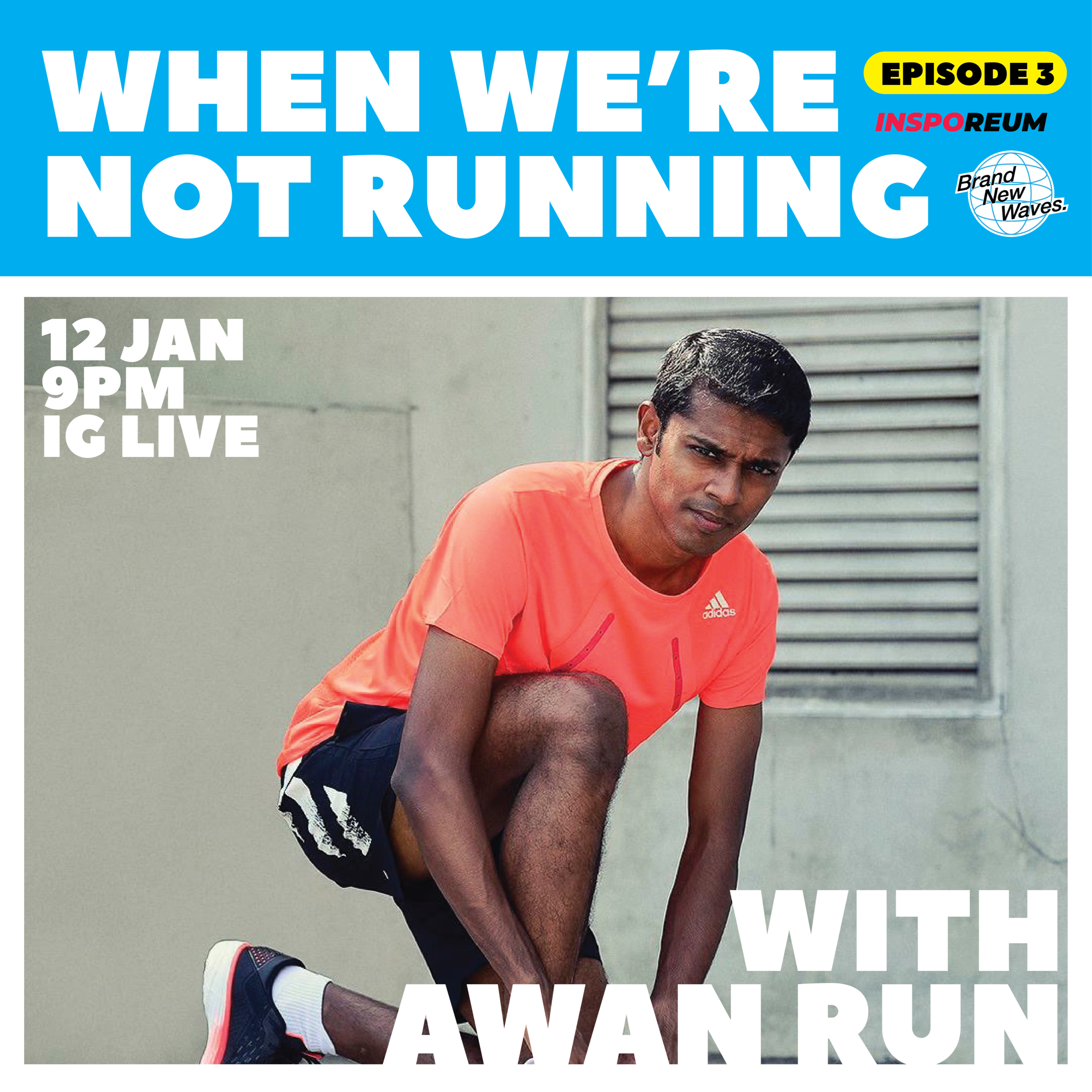 Brand New Waves presents \'When We\'re Not Running\'