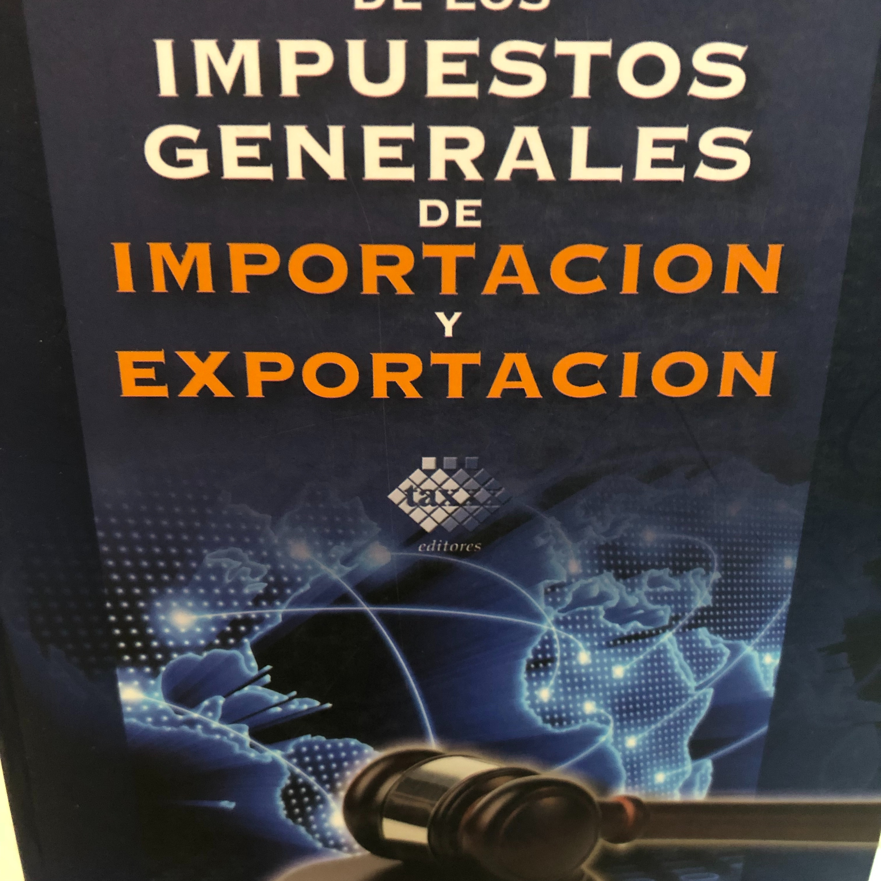 Notas relevantes en materia fiscal y aduanera