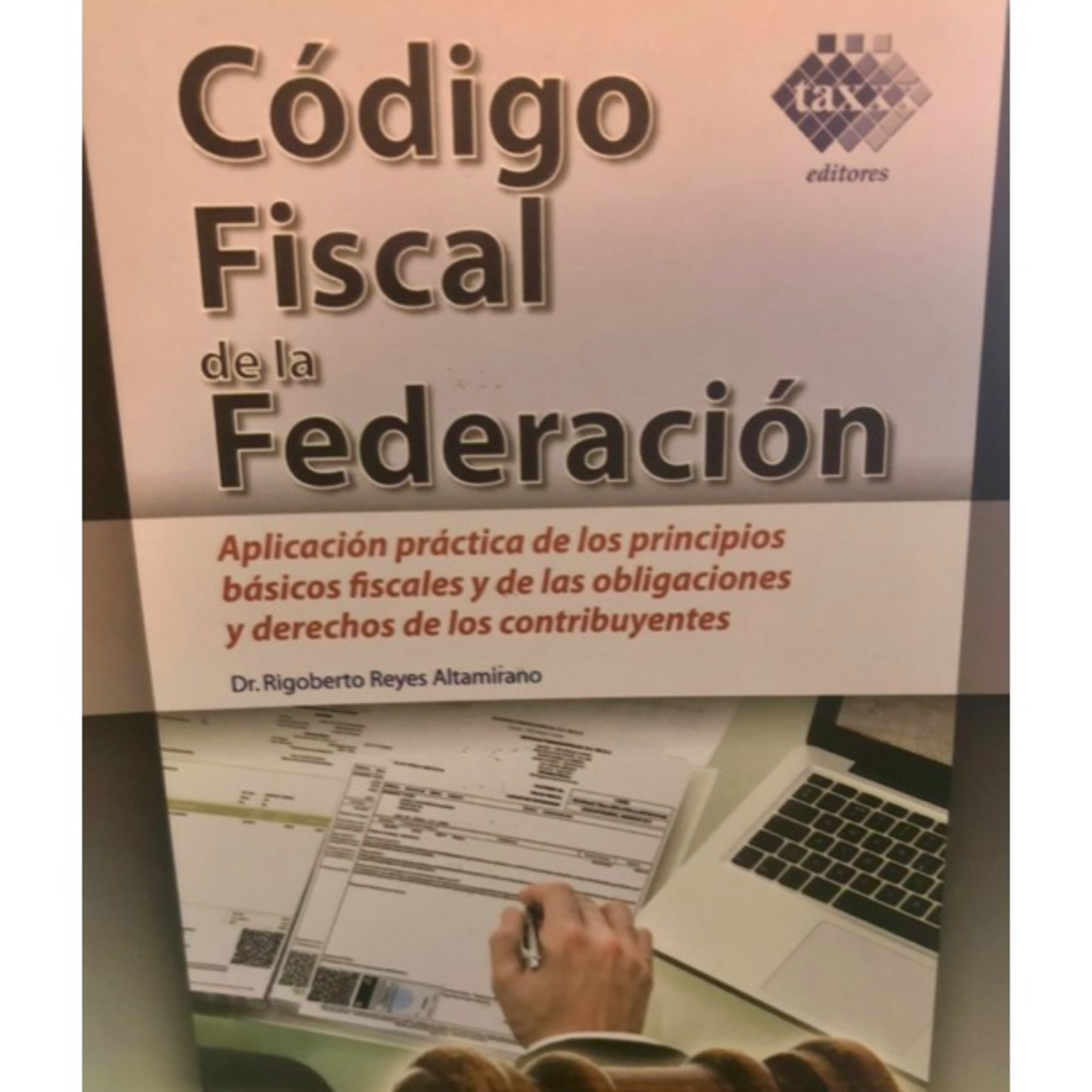 Notas relevantes en materia fiscal y aduanera