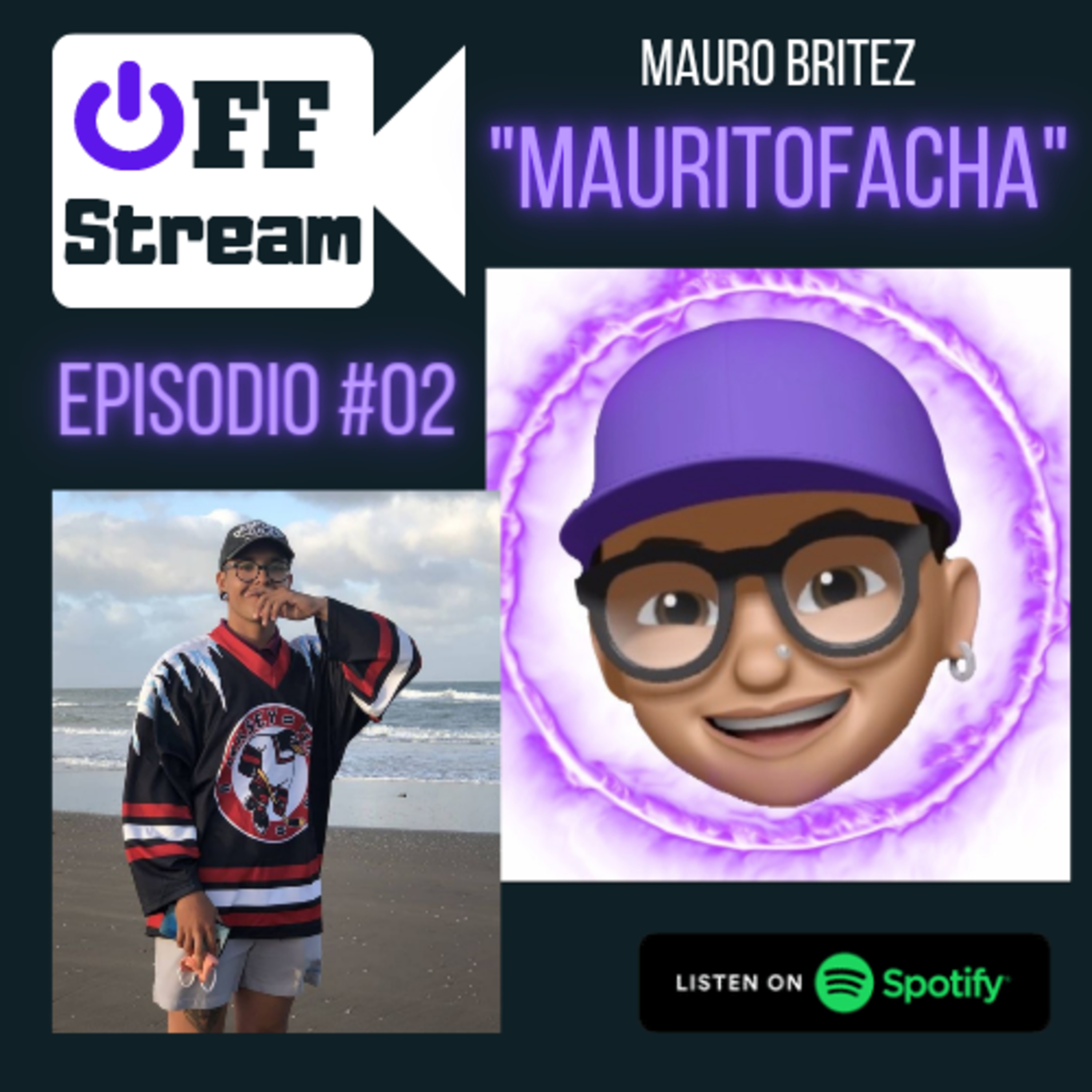 #02 MAURITOFACHA: "Llegué a cortar un stream por la ansiedad"