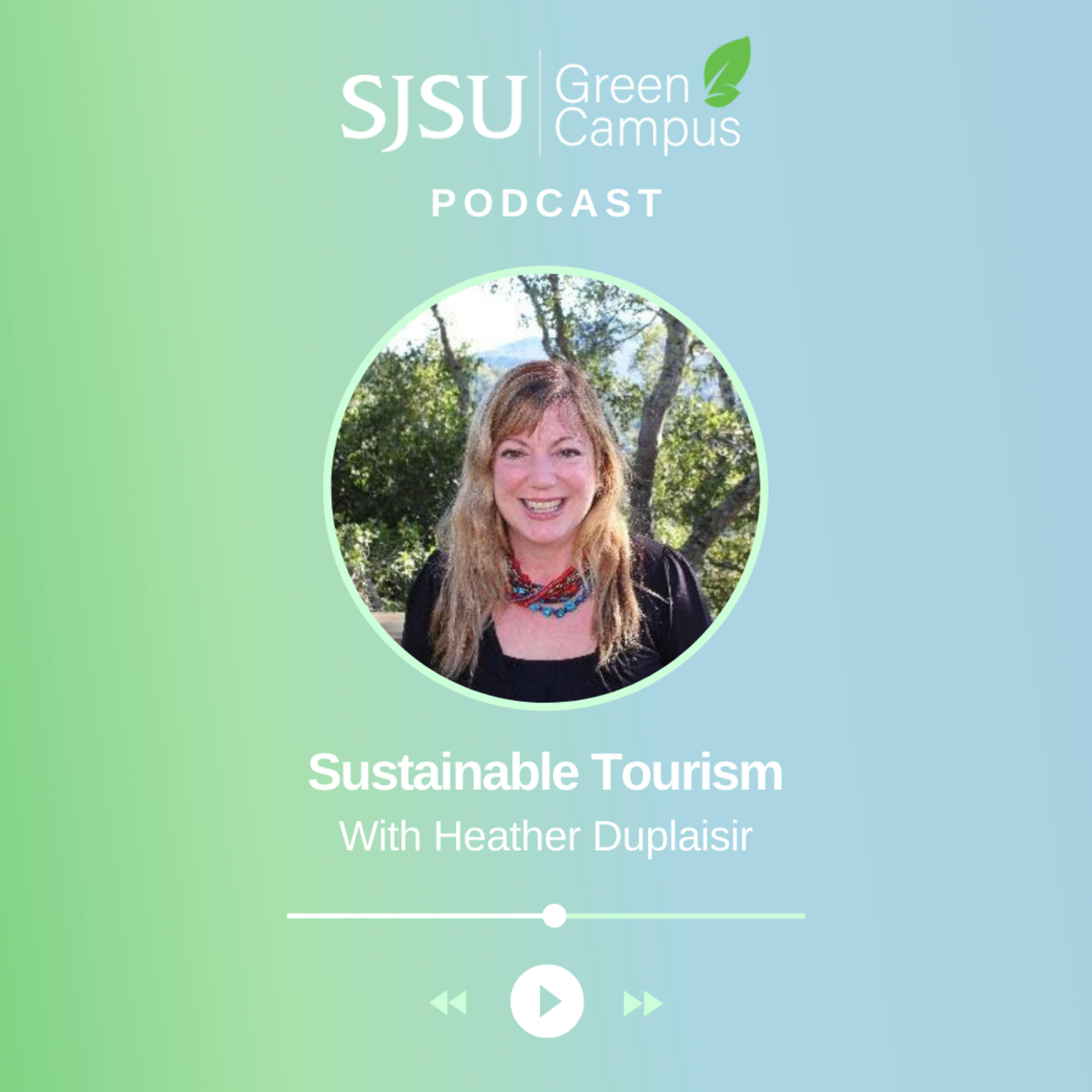 SJSU Green Campus Podcast