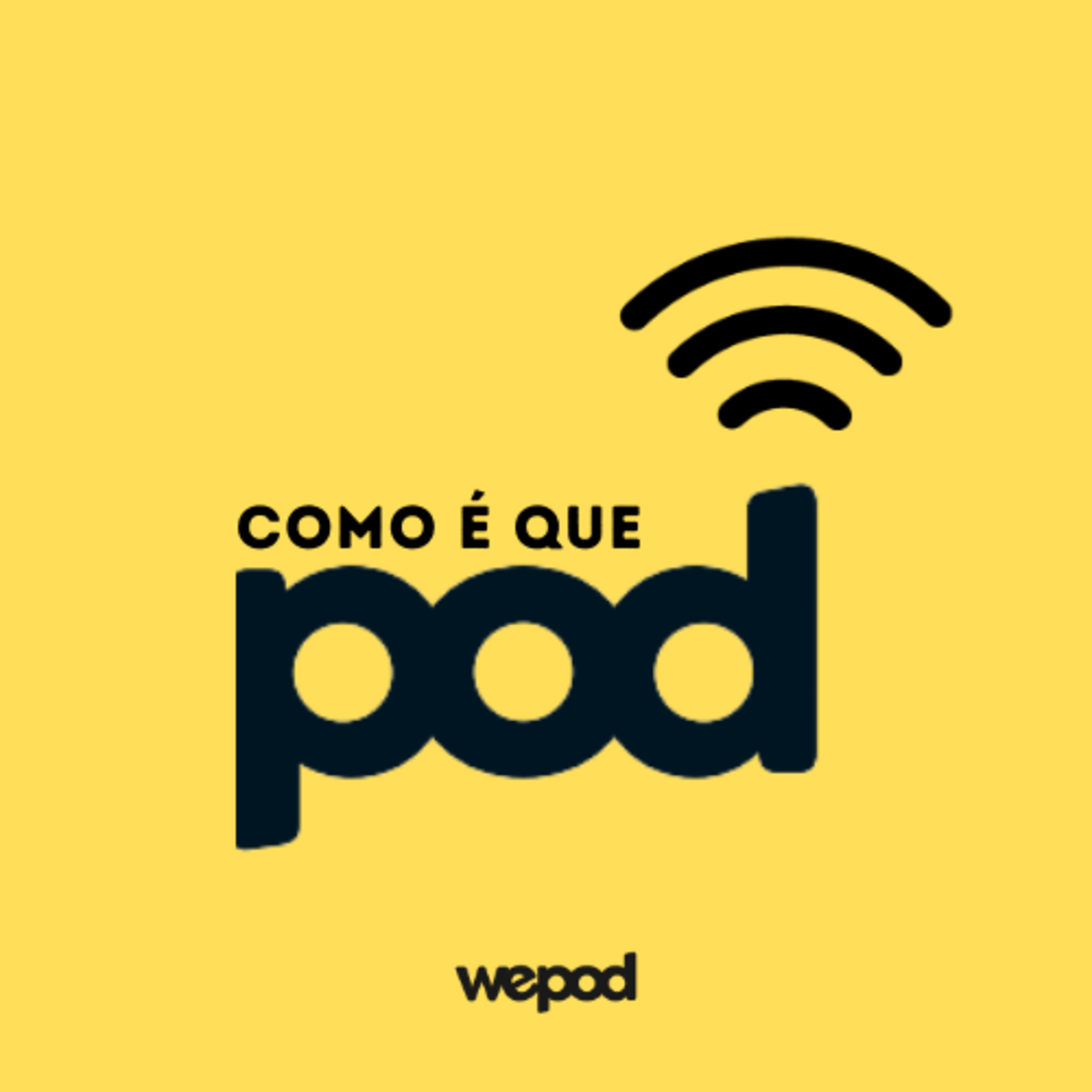 Como é que pod