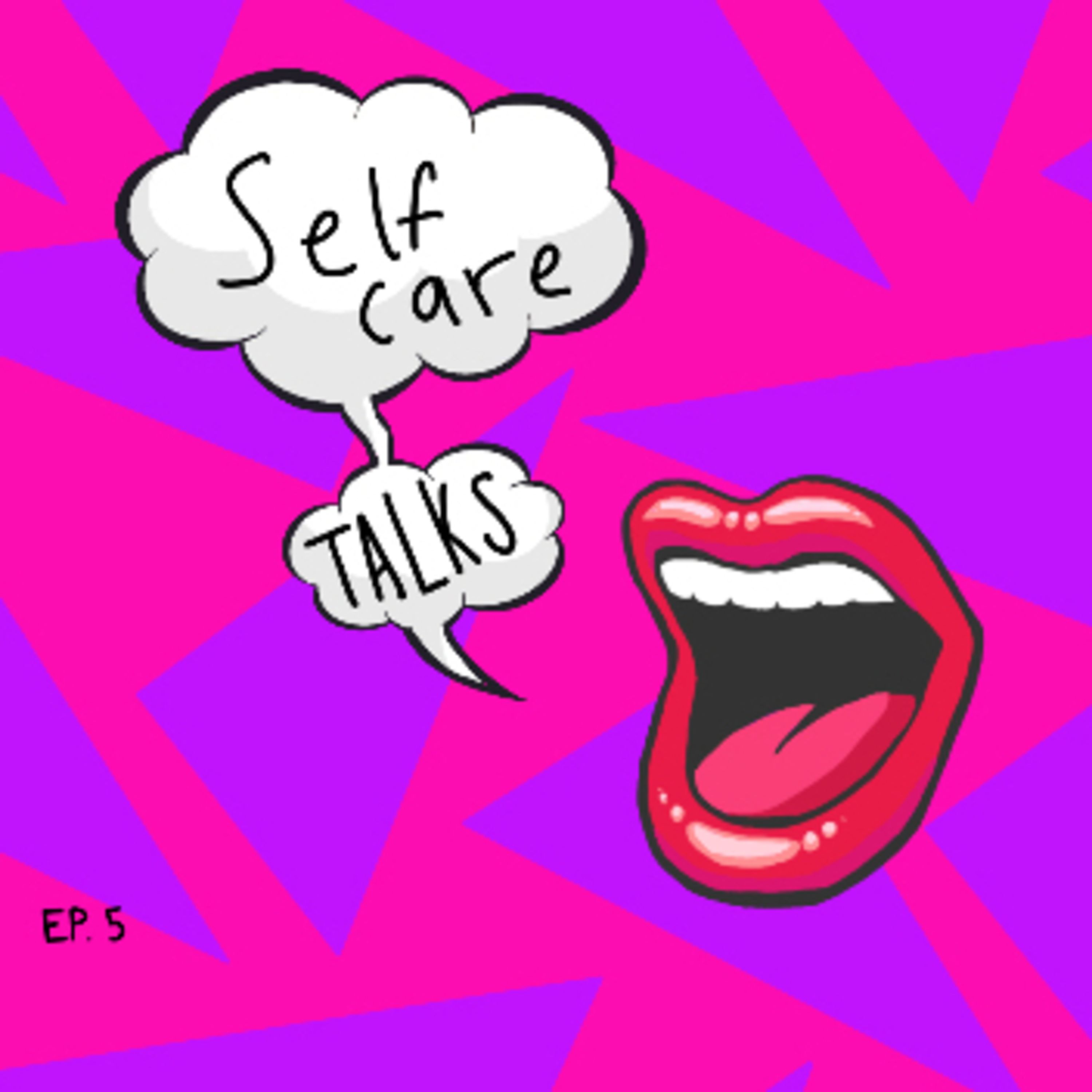 Self care talks episode artwork