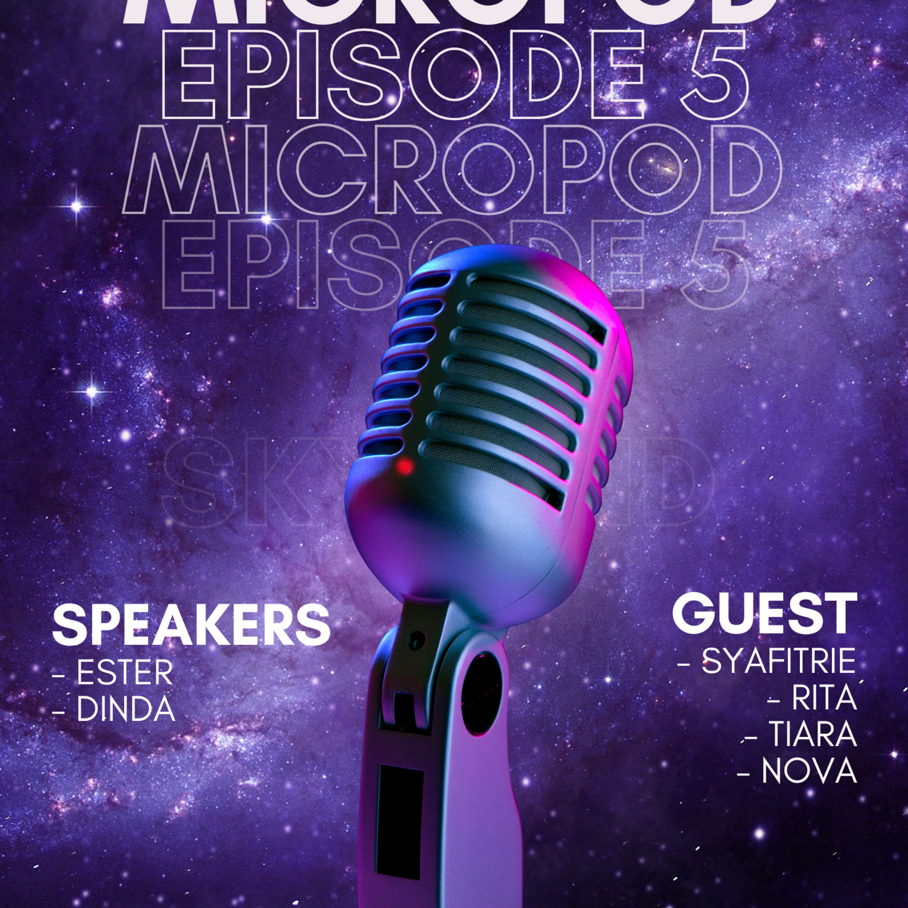 MICROPOD Episode #5