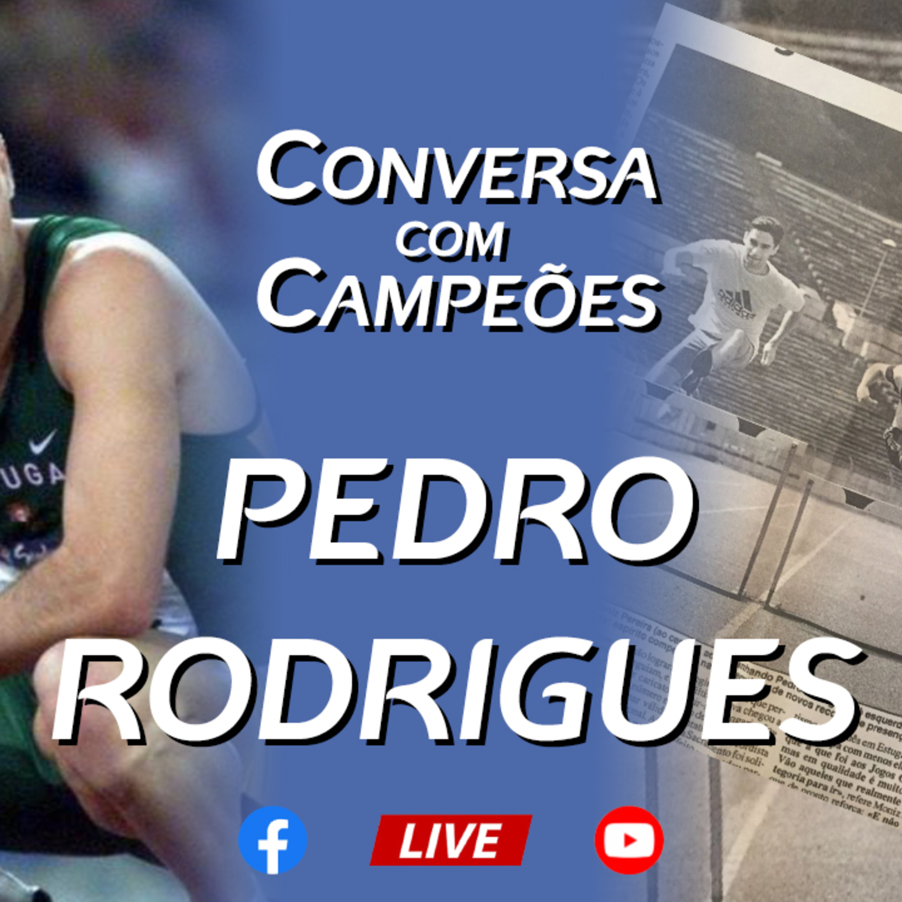 Ep 08 – Pedro Rodrigues | Conversa Com Campeões episode artwork