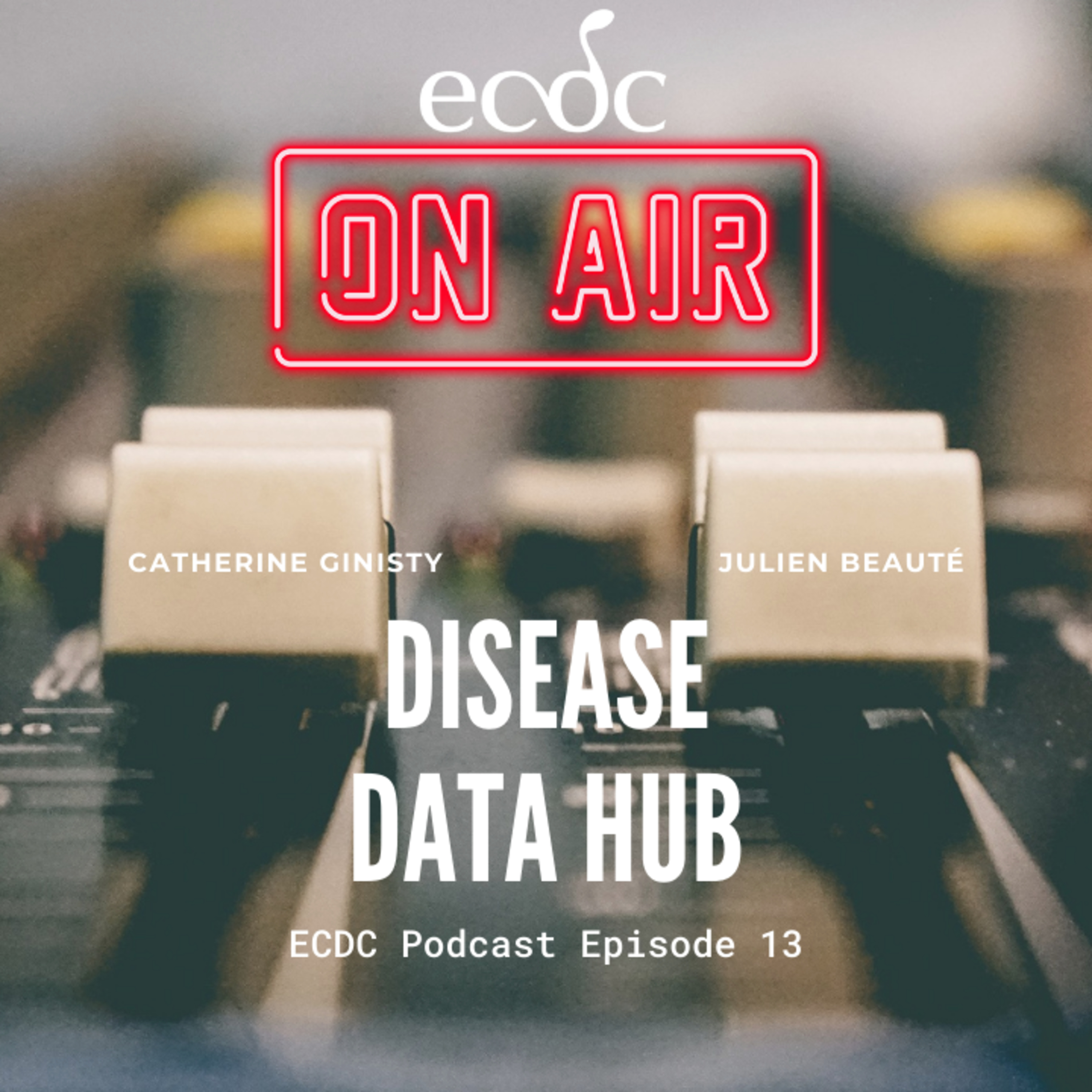 Episode 13 - Julien Beauté - Disease Data Hub