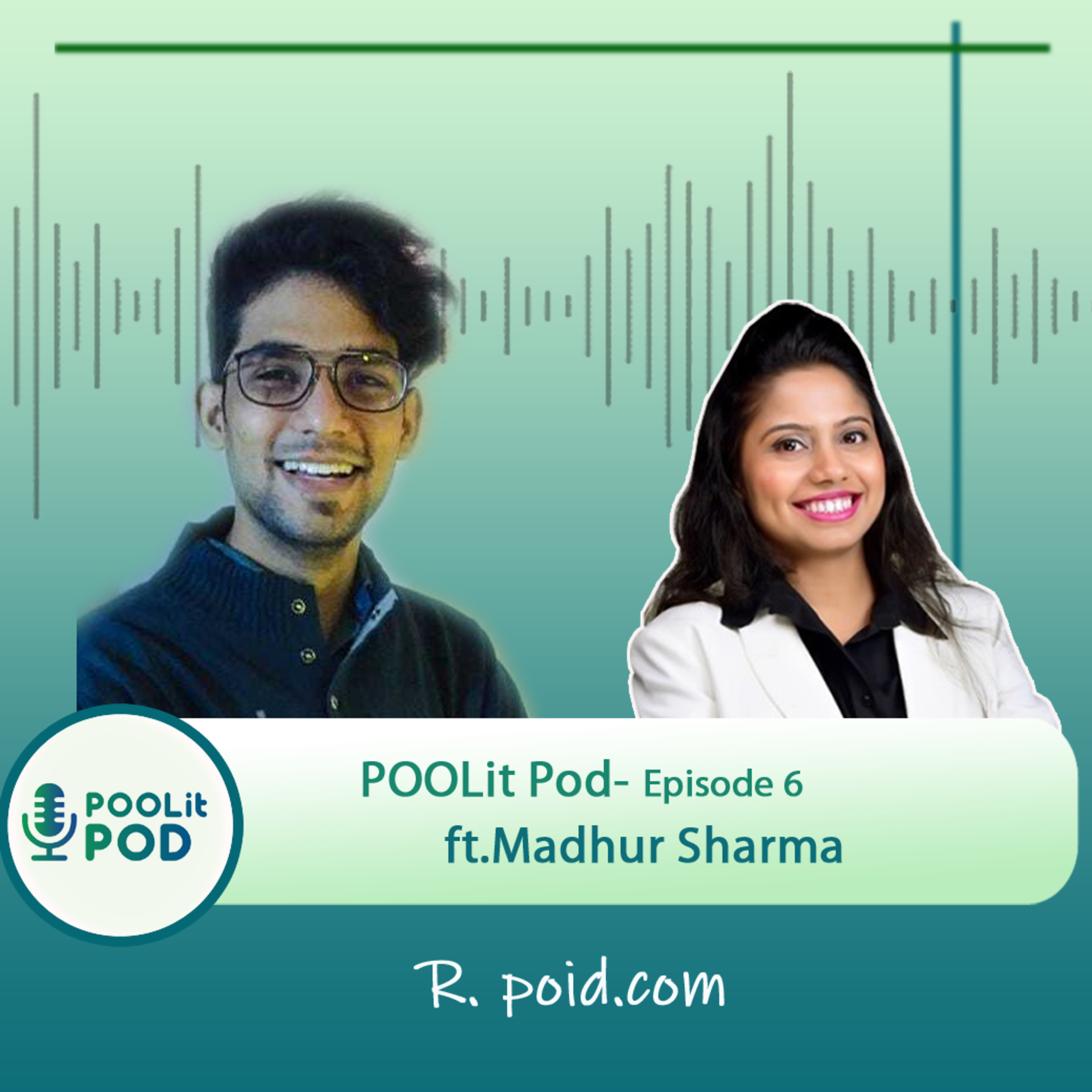 POOLit Pod-A podcast with sustainable warriors who are selflessly contributing to save environment!!