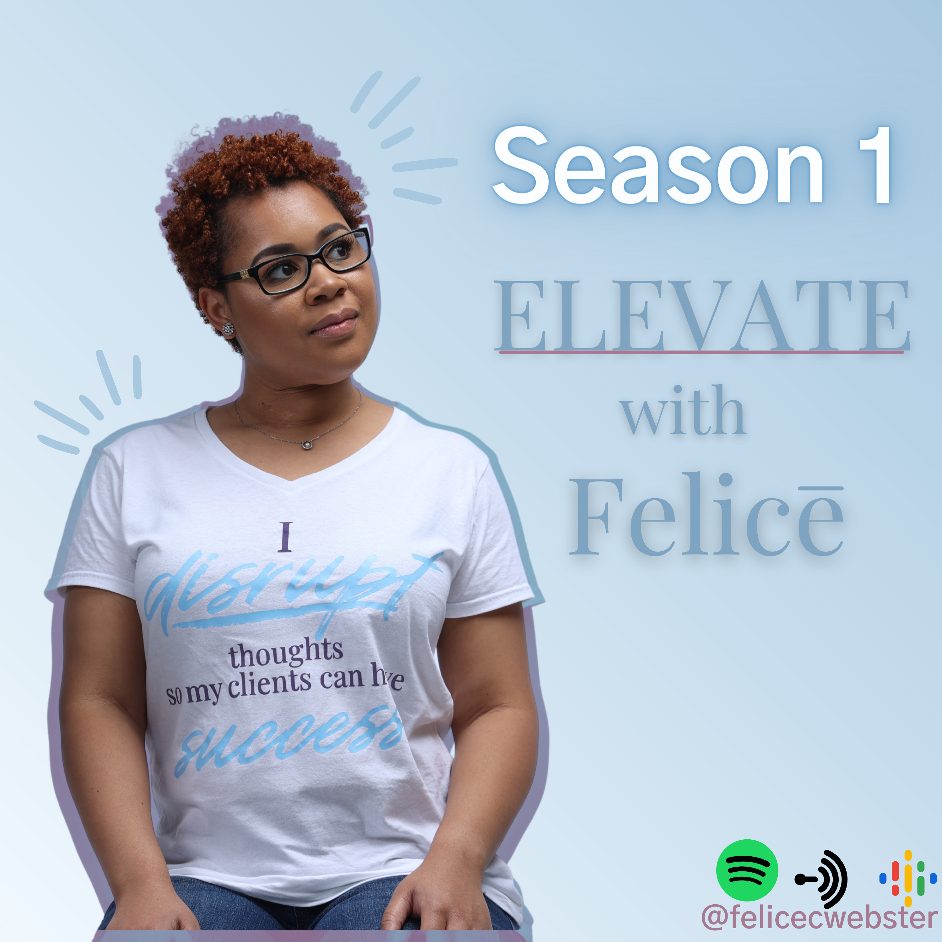 Elevate with Felice