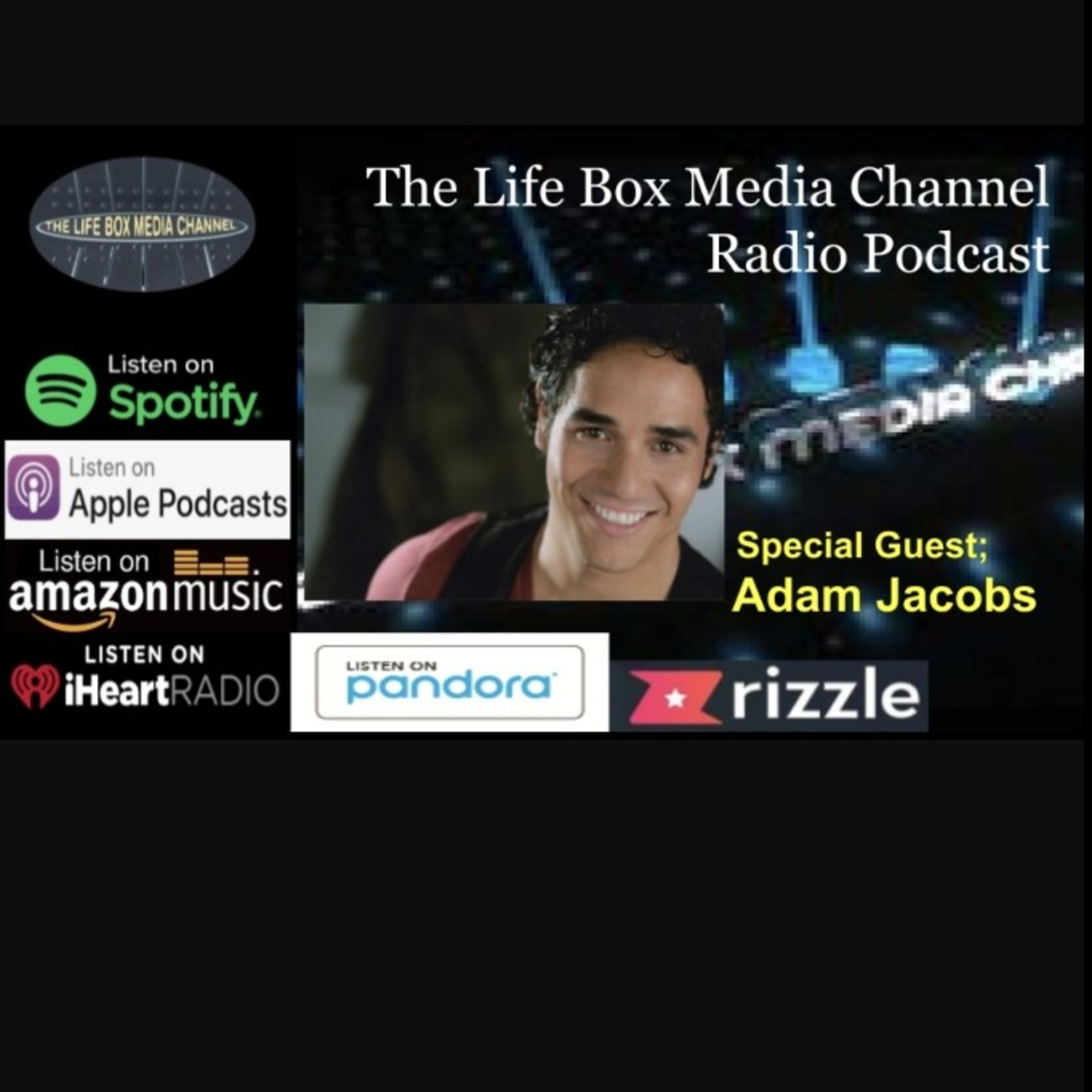 The Life Box Media Channel Radio Podcast