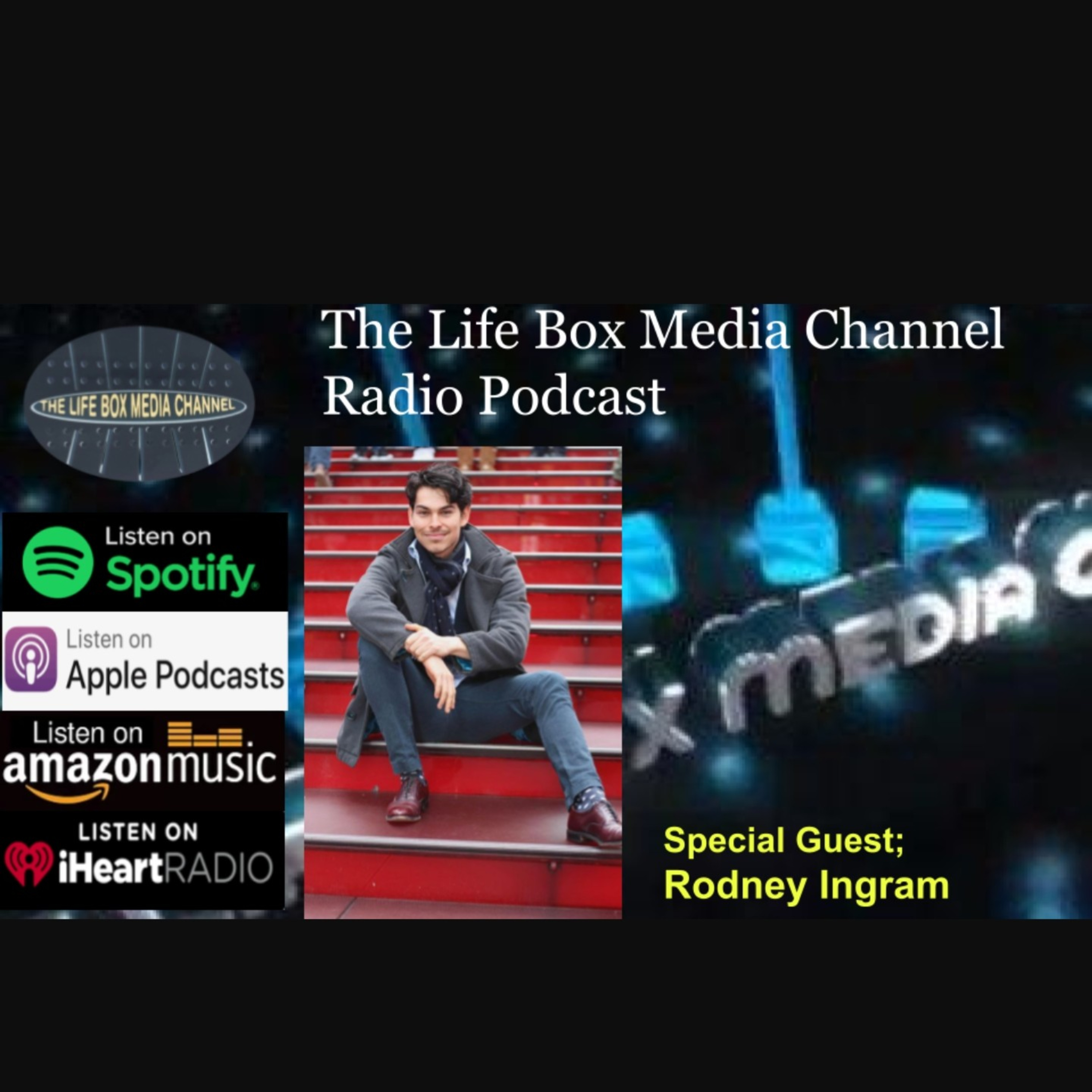 The Life Box Media Channel Radio Podcast