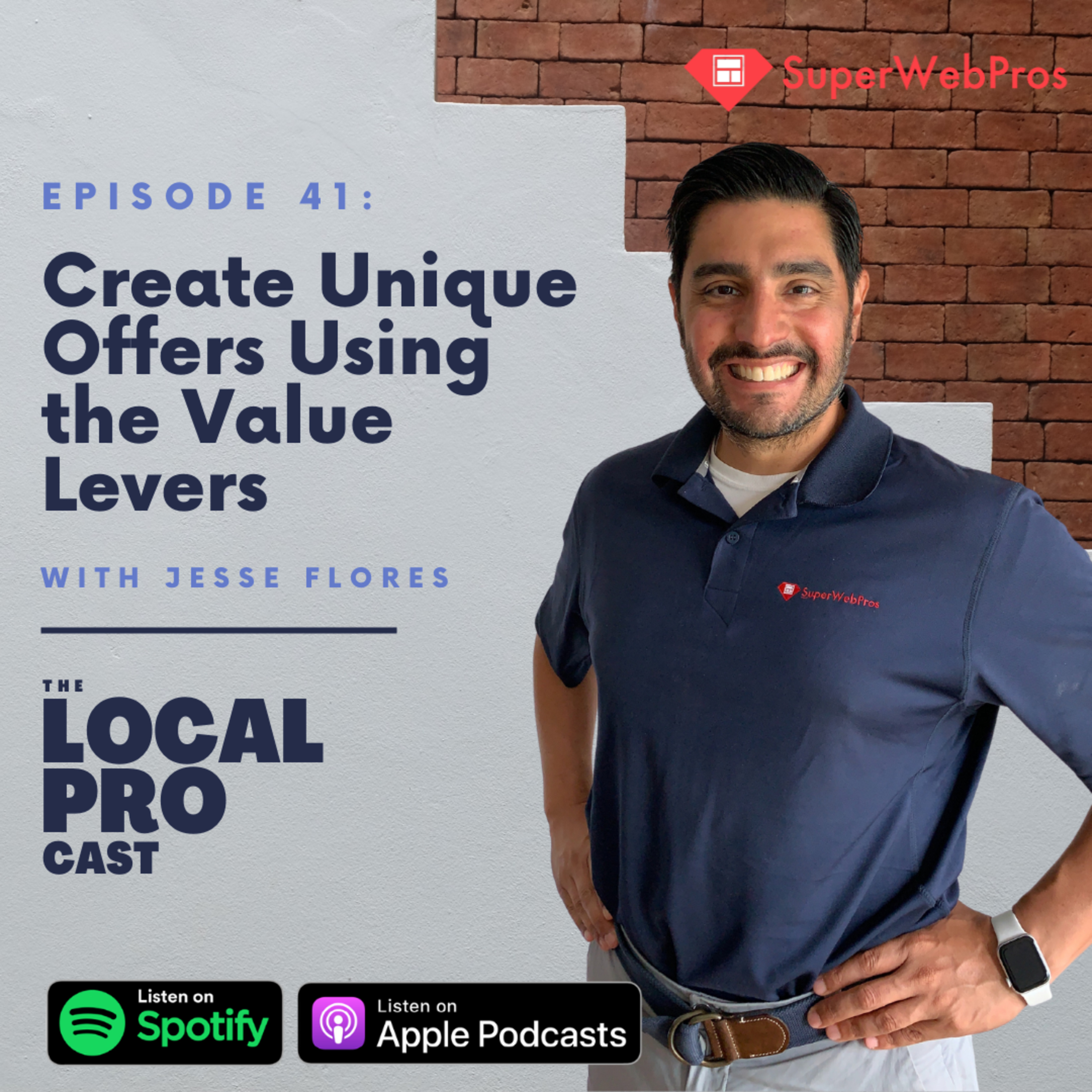 Ep. 41: Create Unique Offers Using the Value Levers episode artwork