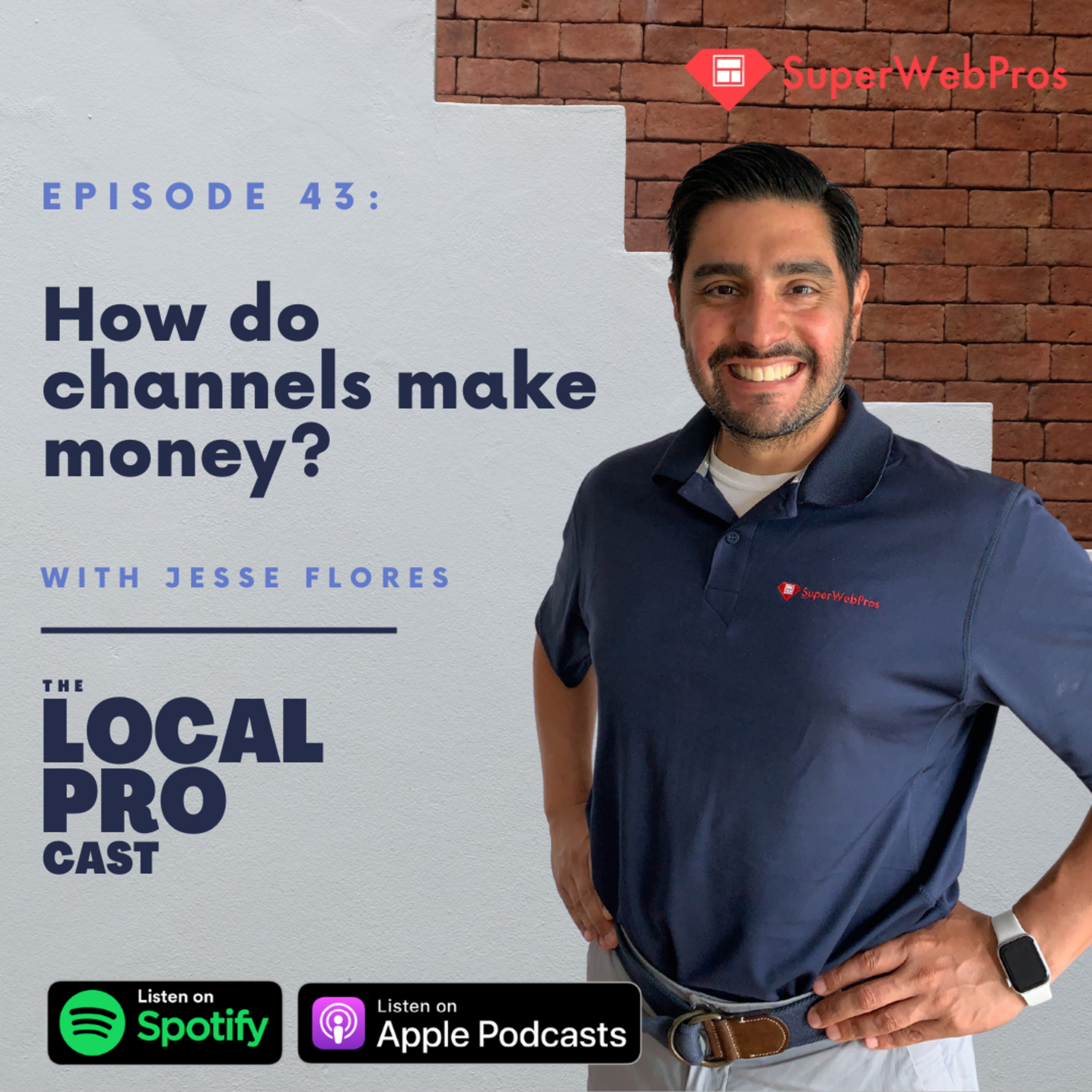 Ep. 43: How do channels make money? episode artwork