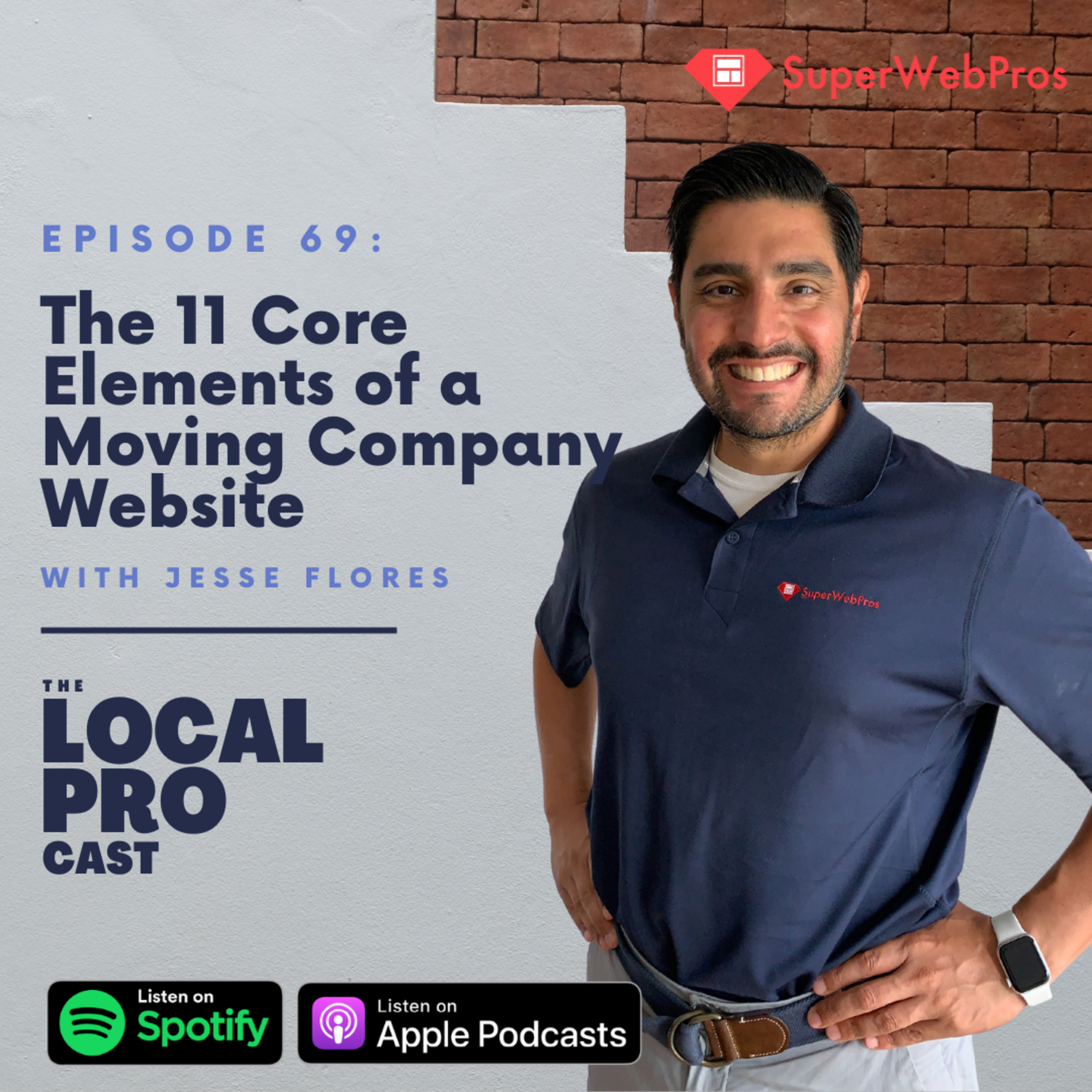Ep. 69: The 11 Core Elements of a Moving Company Website episode artwork