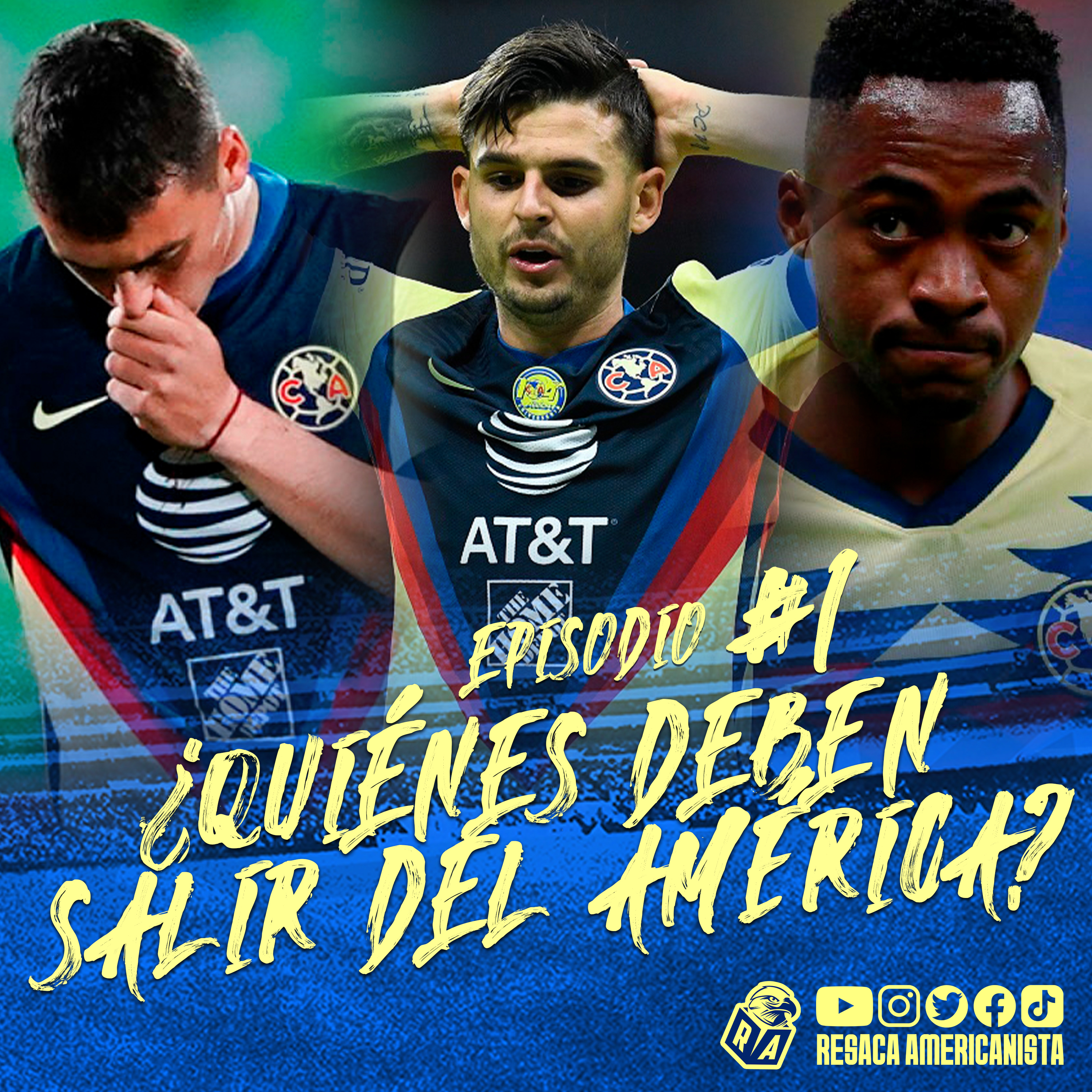 ¿Quiénes deben salir del América? - La Resaca #1