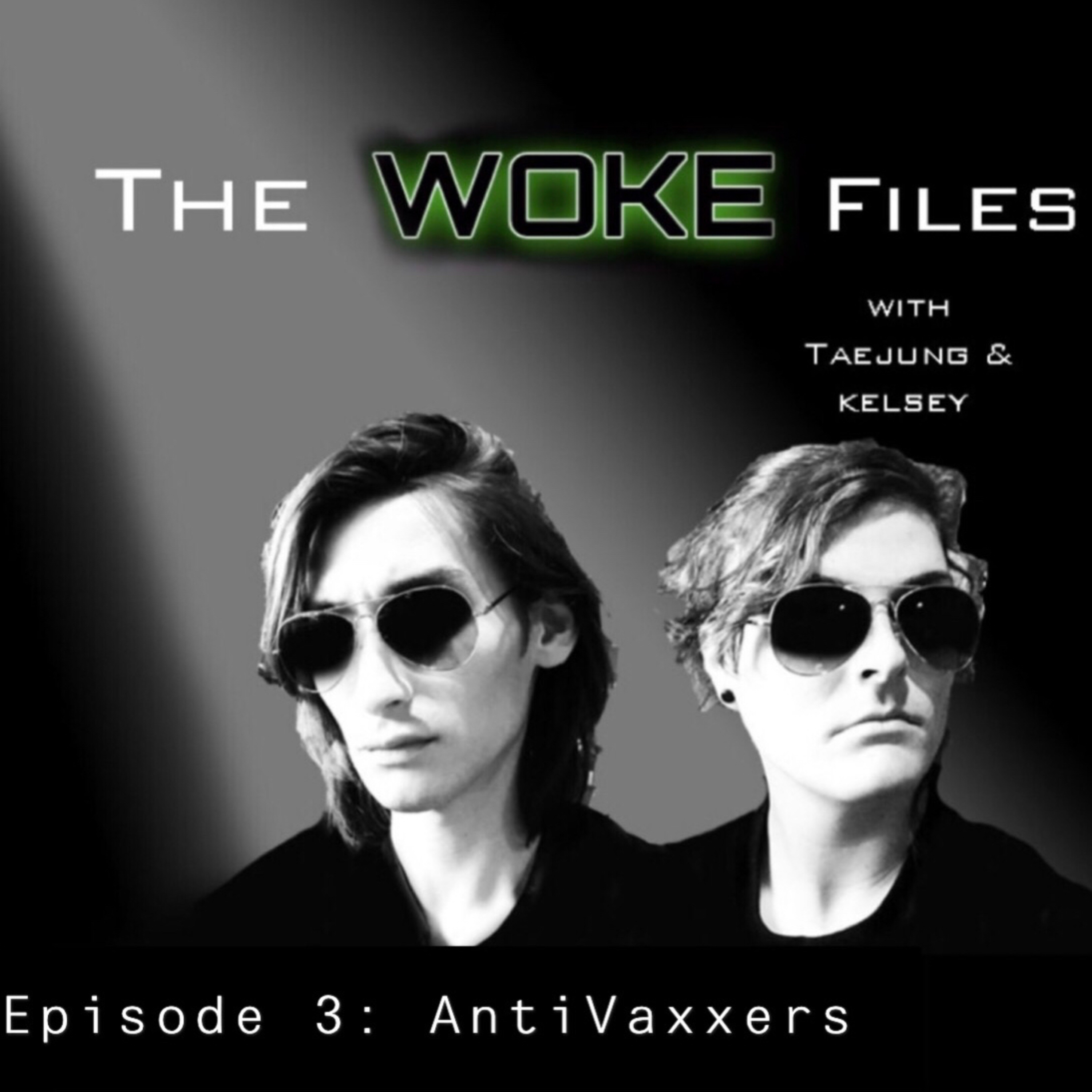 Episode 3: Anti-Vaxxers