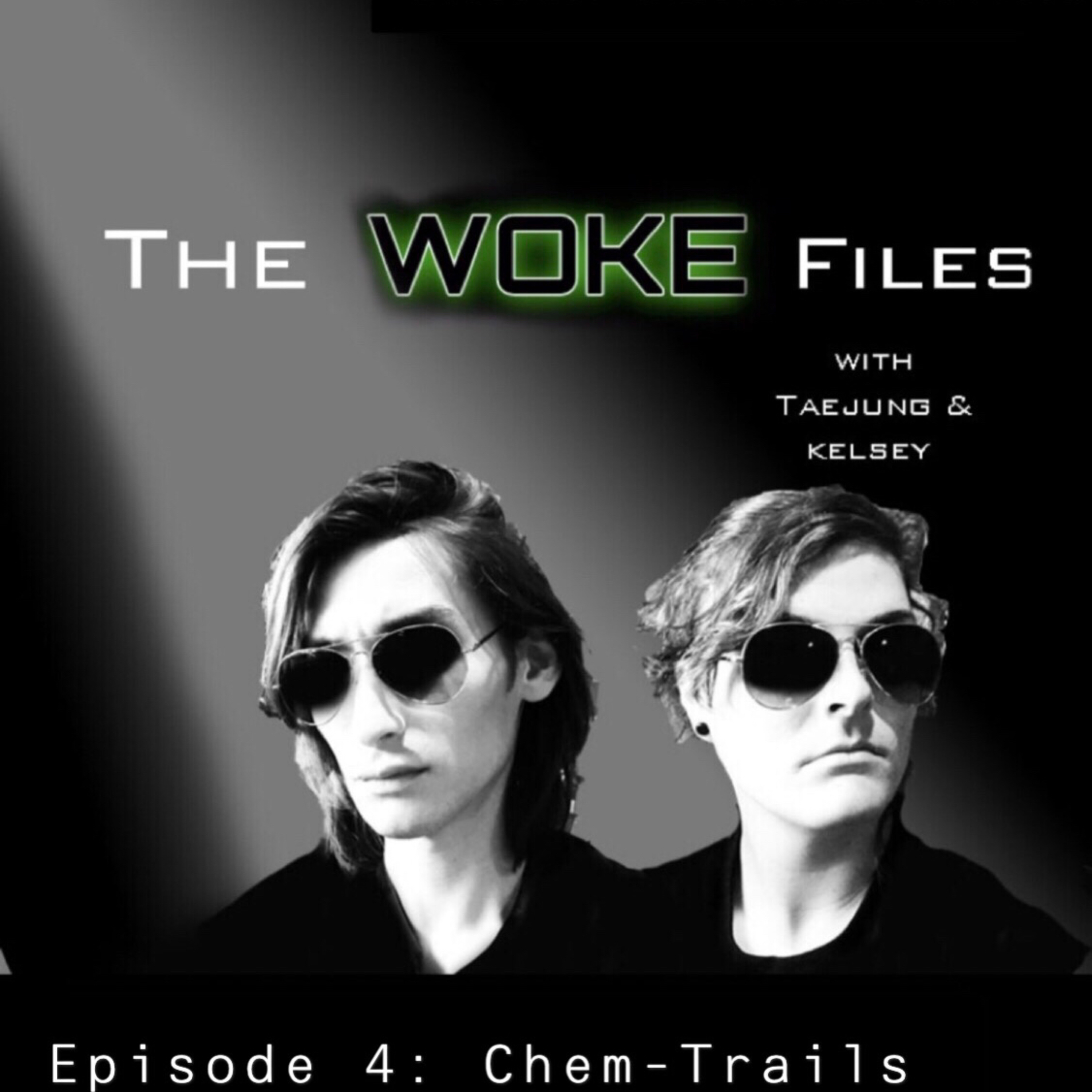 Episode 4: Chem-trails