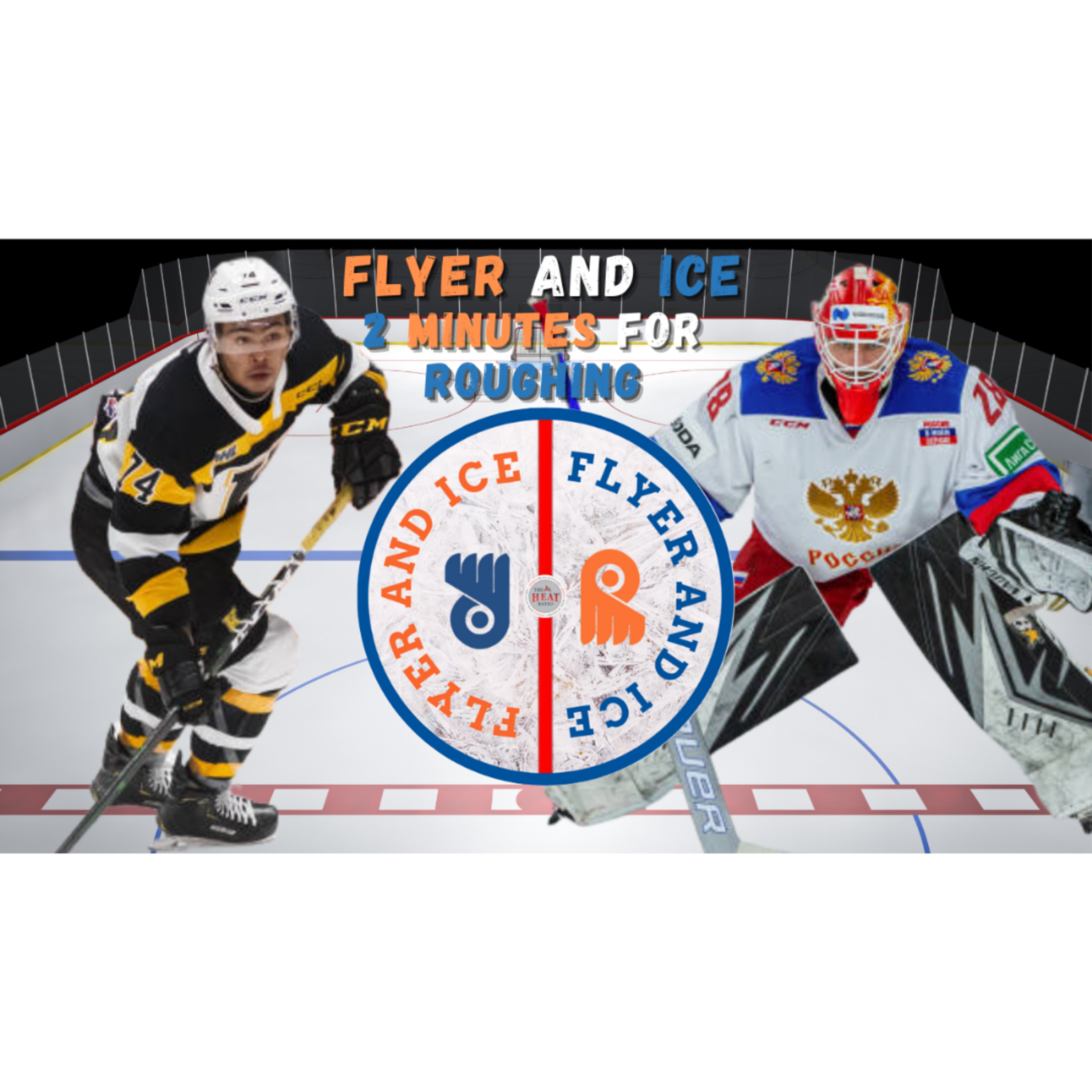 Wisdom, Fedotov, & Andrae, 3 More Prospects To Discuss: Flyer and Ice 2 Minutes For Roughing