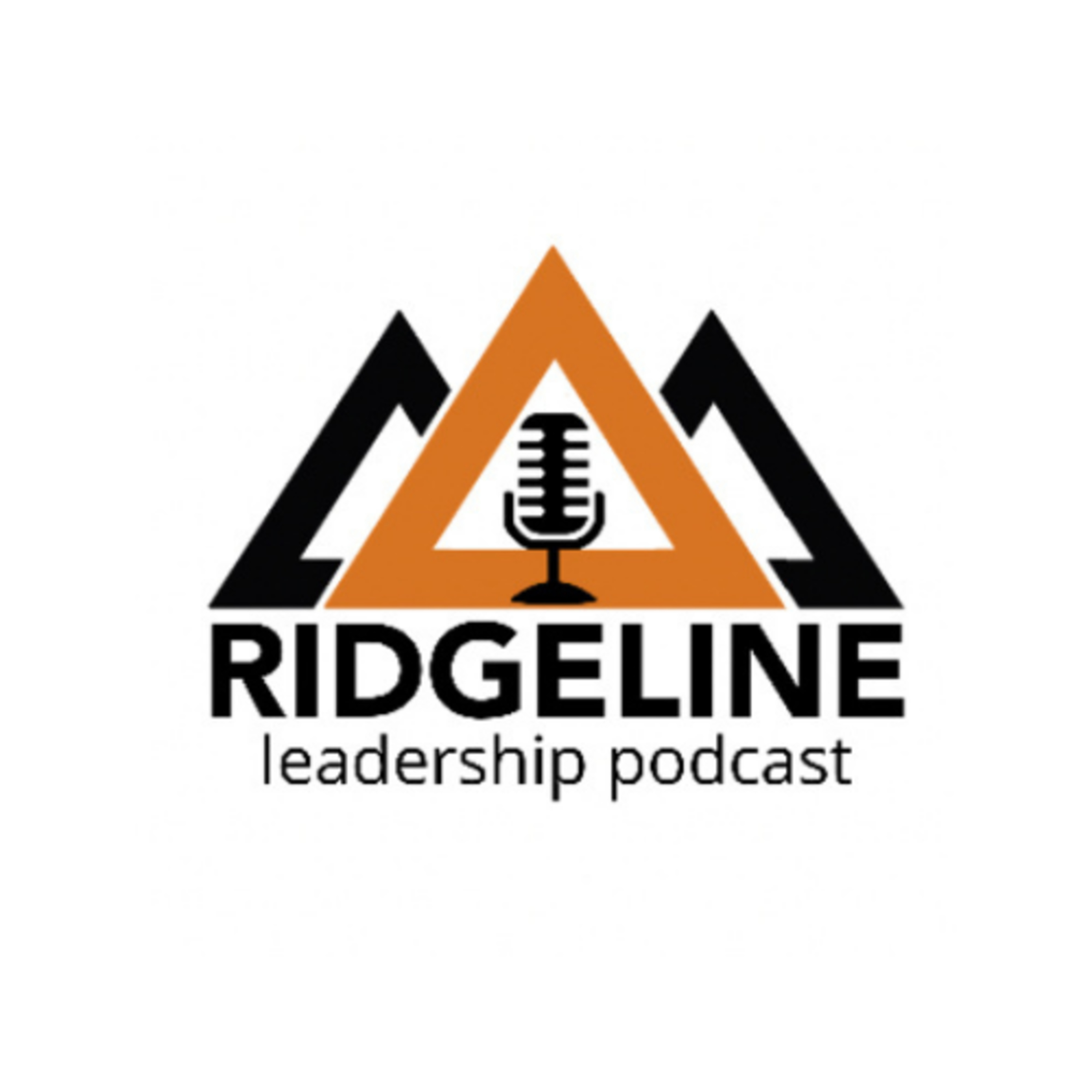 The Ridgeline Leadership Podcast