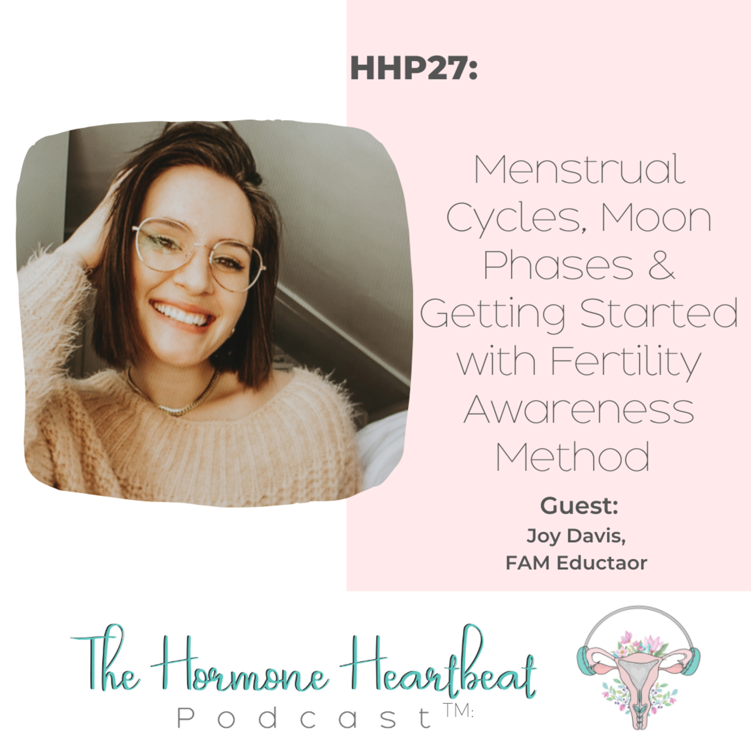 The Hormone Heartbeat Podcast