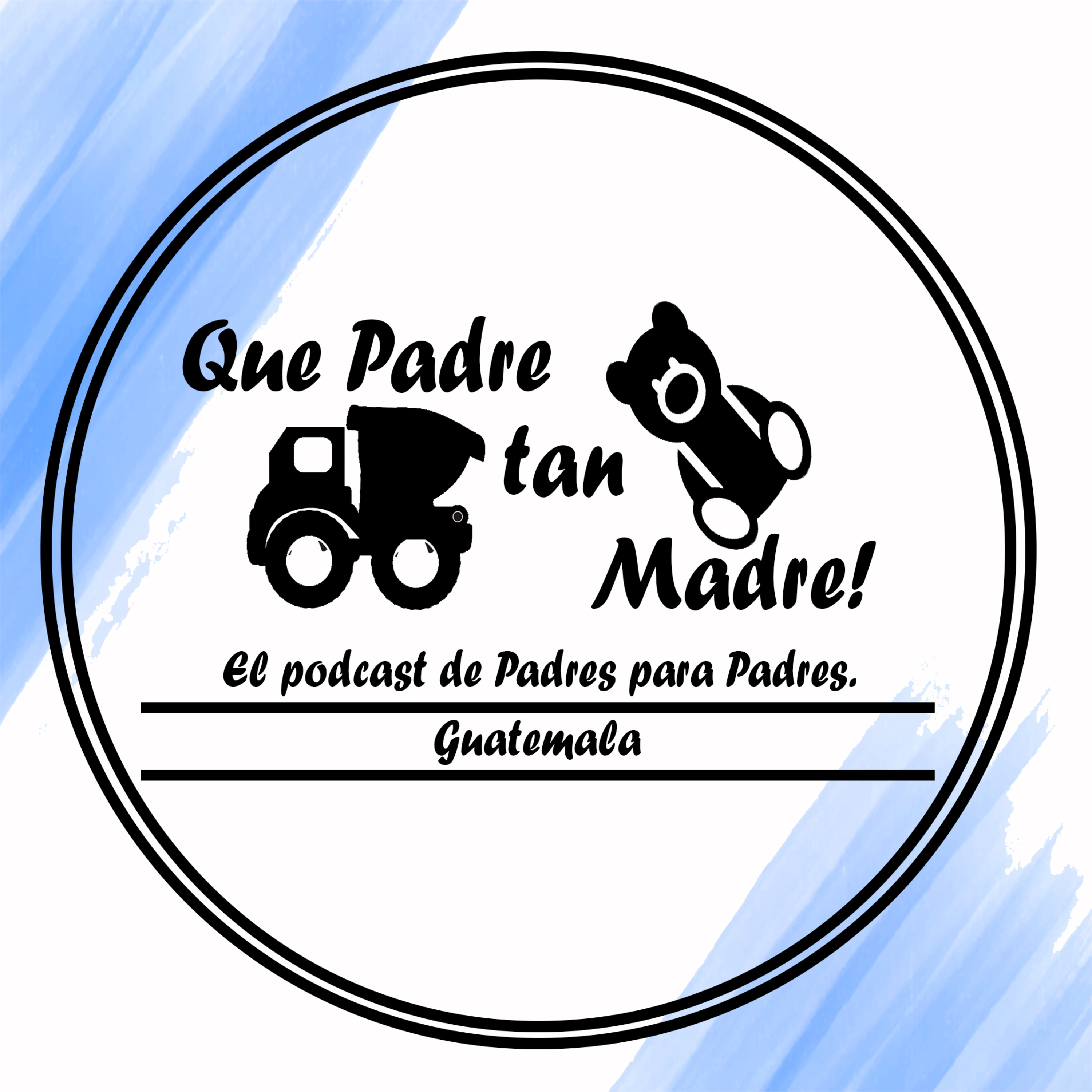 Que Padre tan Madre. El podcast