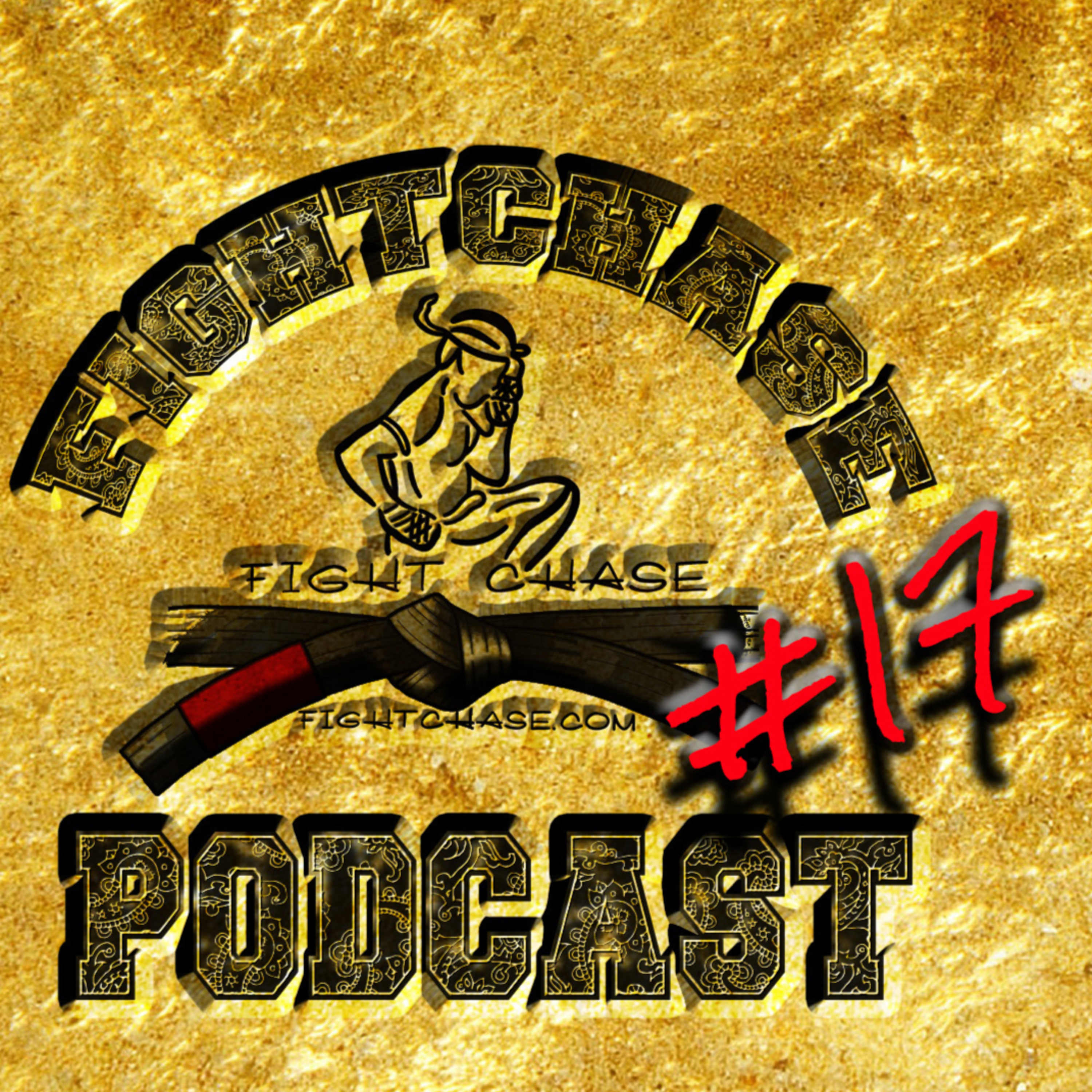 The Fight Chase Muay Thai & MMA Podcast