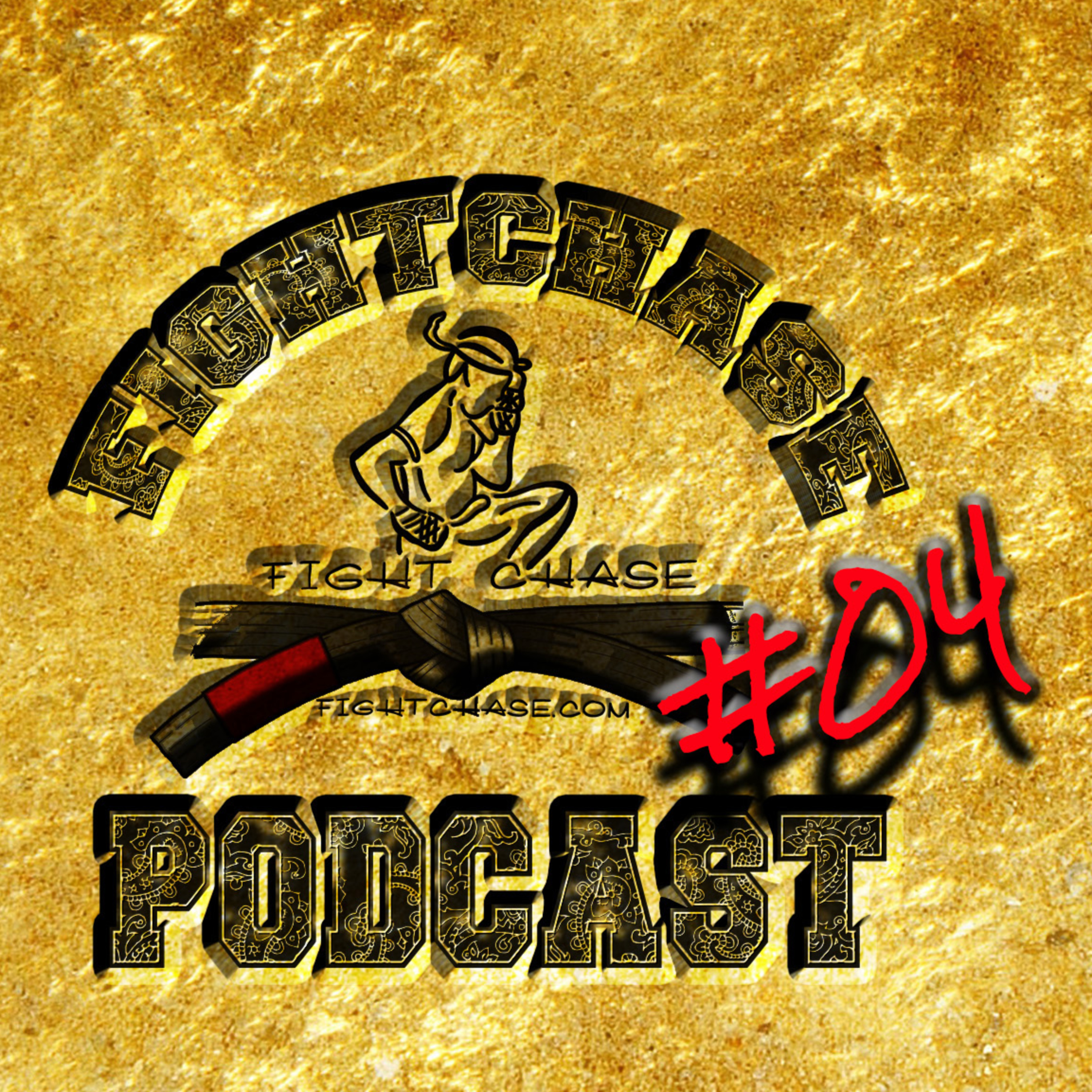 The Fight Chase Muay Thai & MMA Podcast