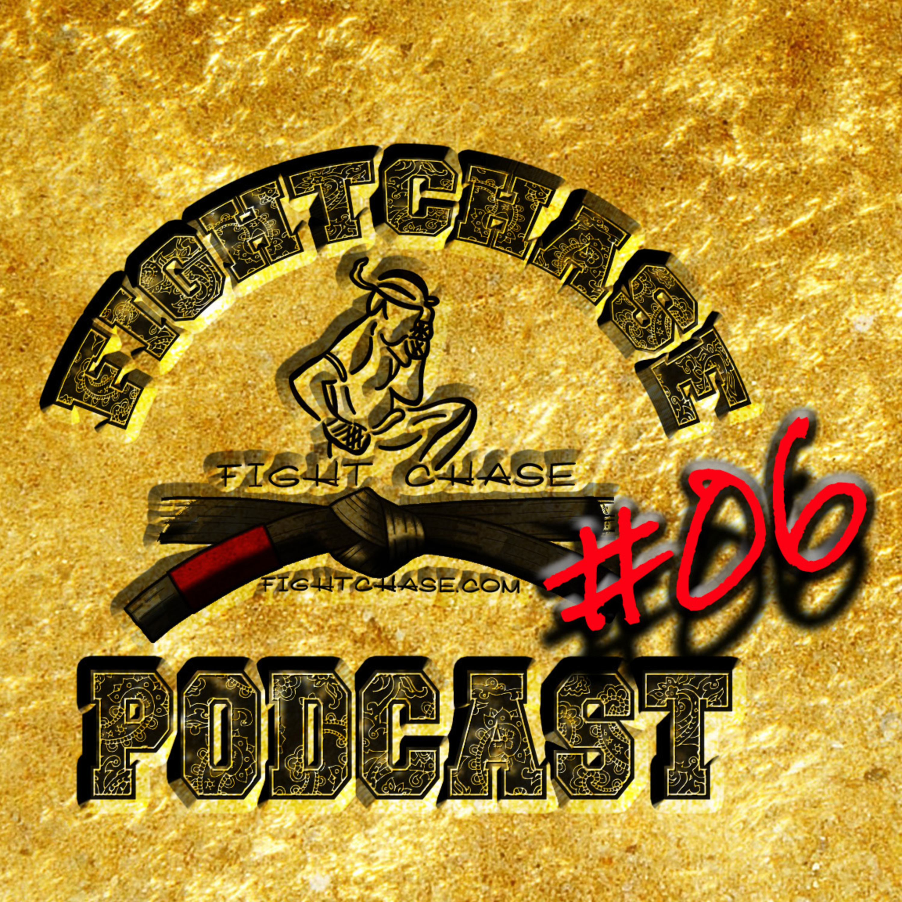 The Fight Chase Muay Thai & MMA Podcast